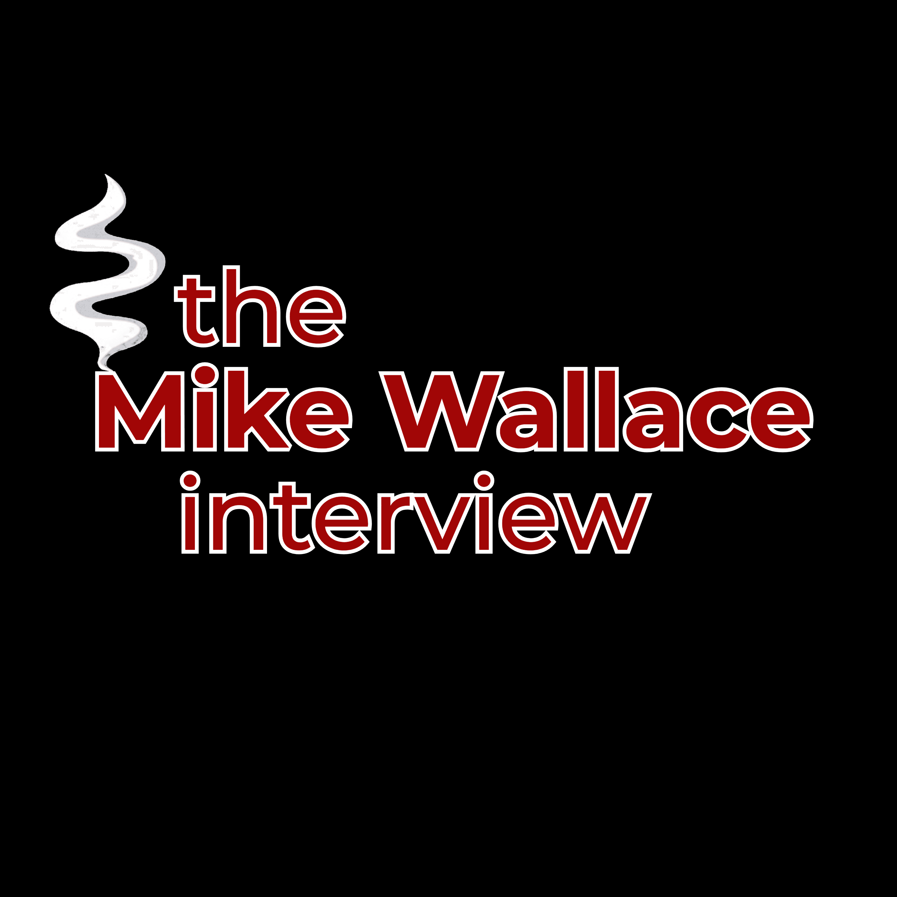 The Mike Wallace Interview podcast artwork