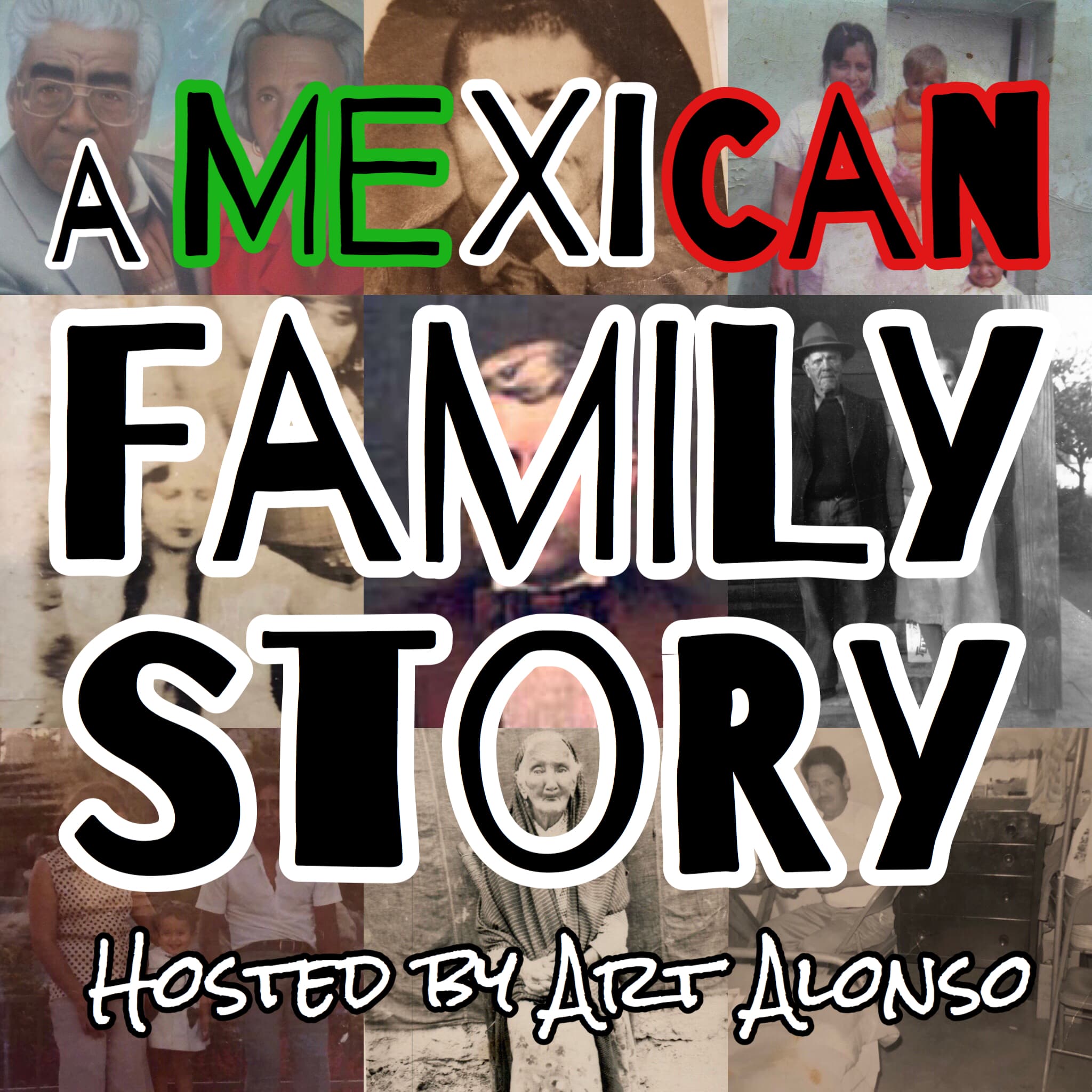 A Mexican Family Story podcast artwork