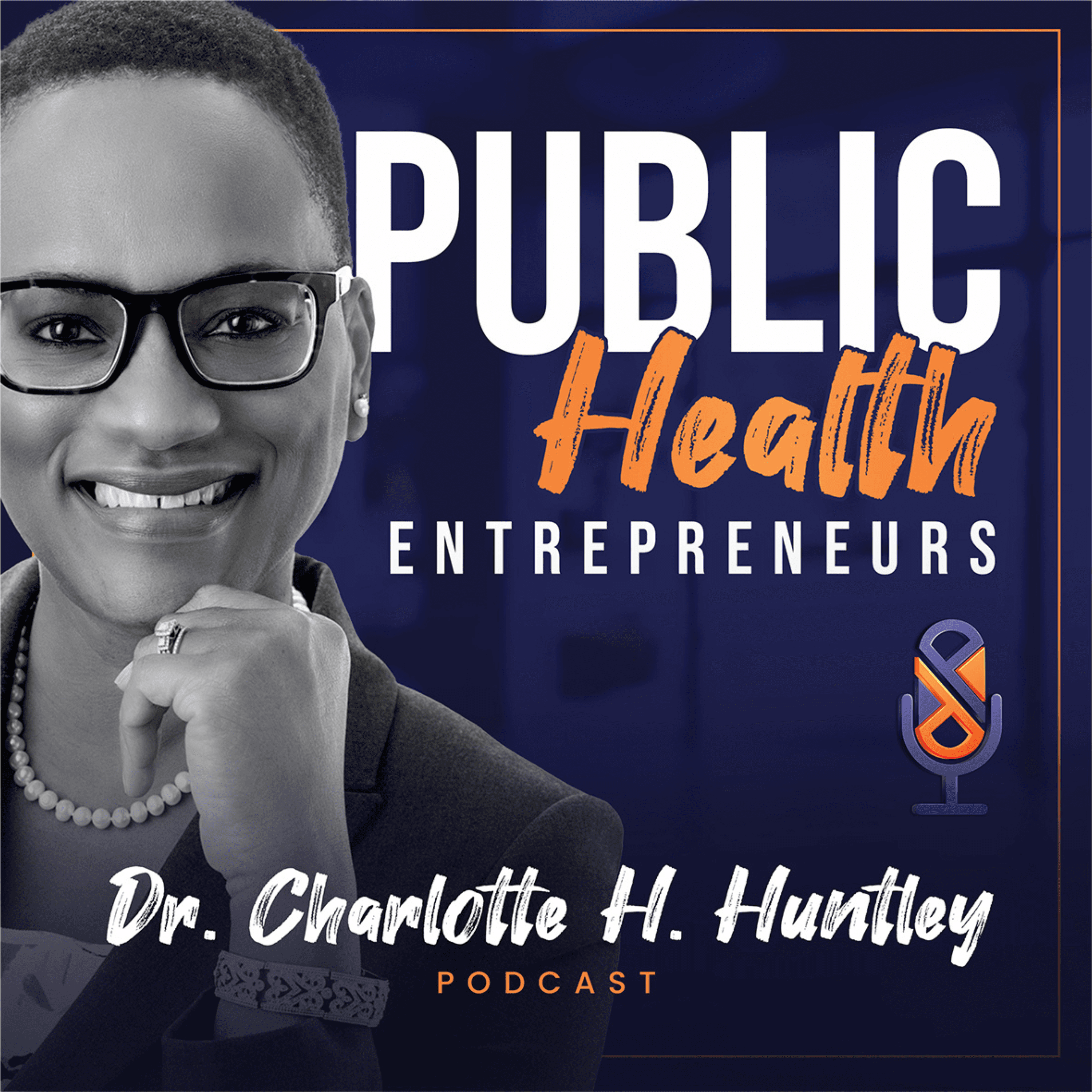 Public Health Entrepreneurs podcast artwork