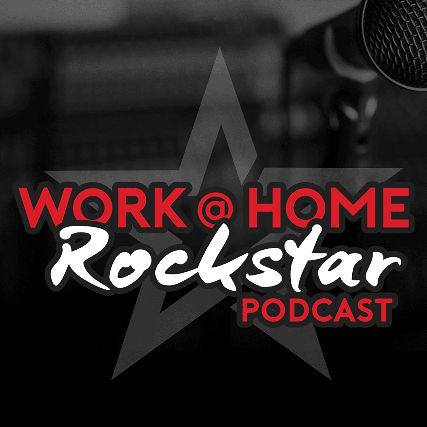 Work at Home RockStar Podcast podcast artwork