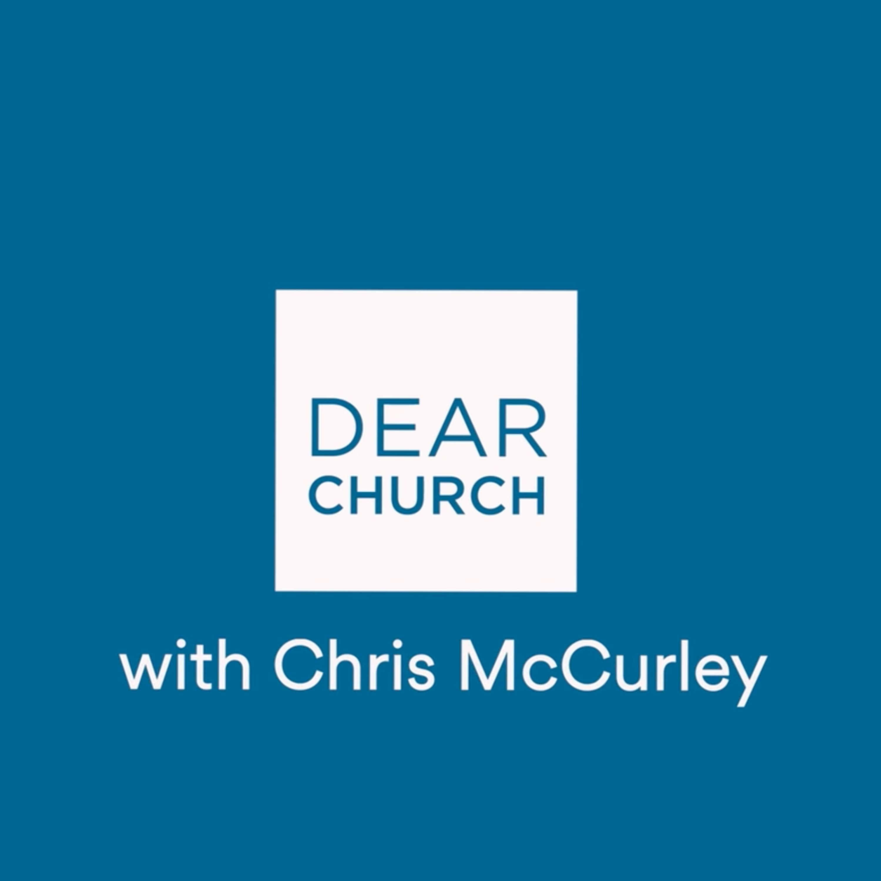 Dear Church podcast artwork