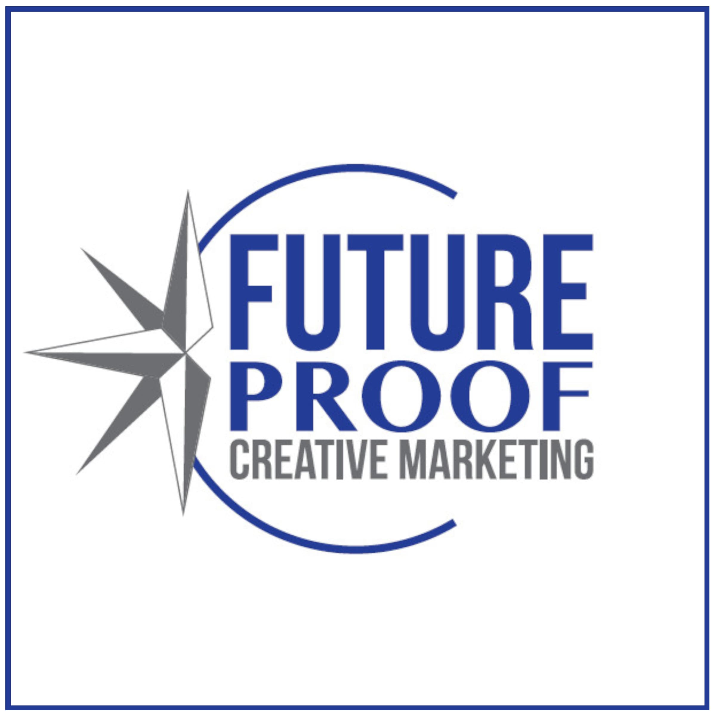 Future Proof Creative Marketing podcast artwork