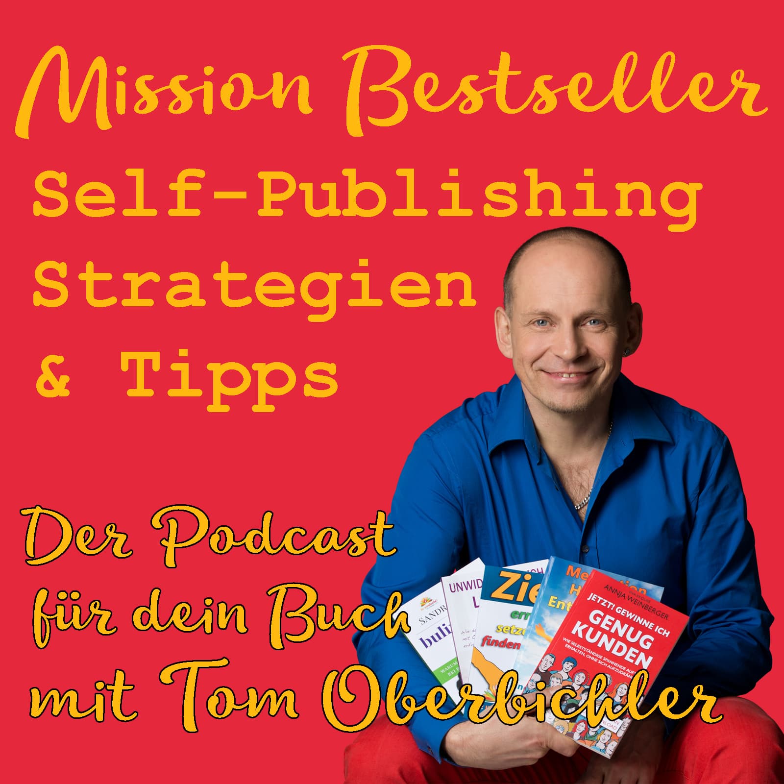 Mission Bestseller - Self-Publishing Strategien & Tipps podcast artwork