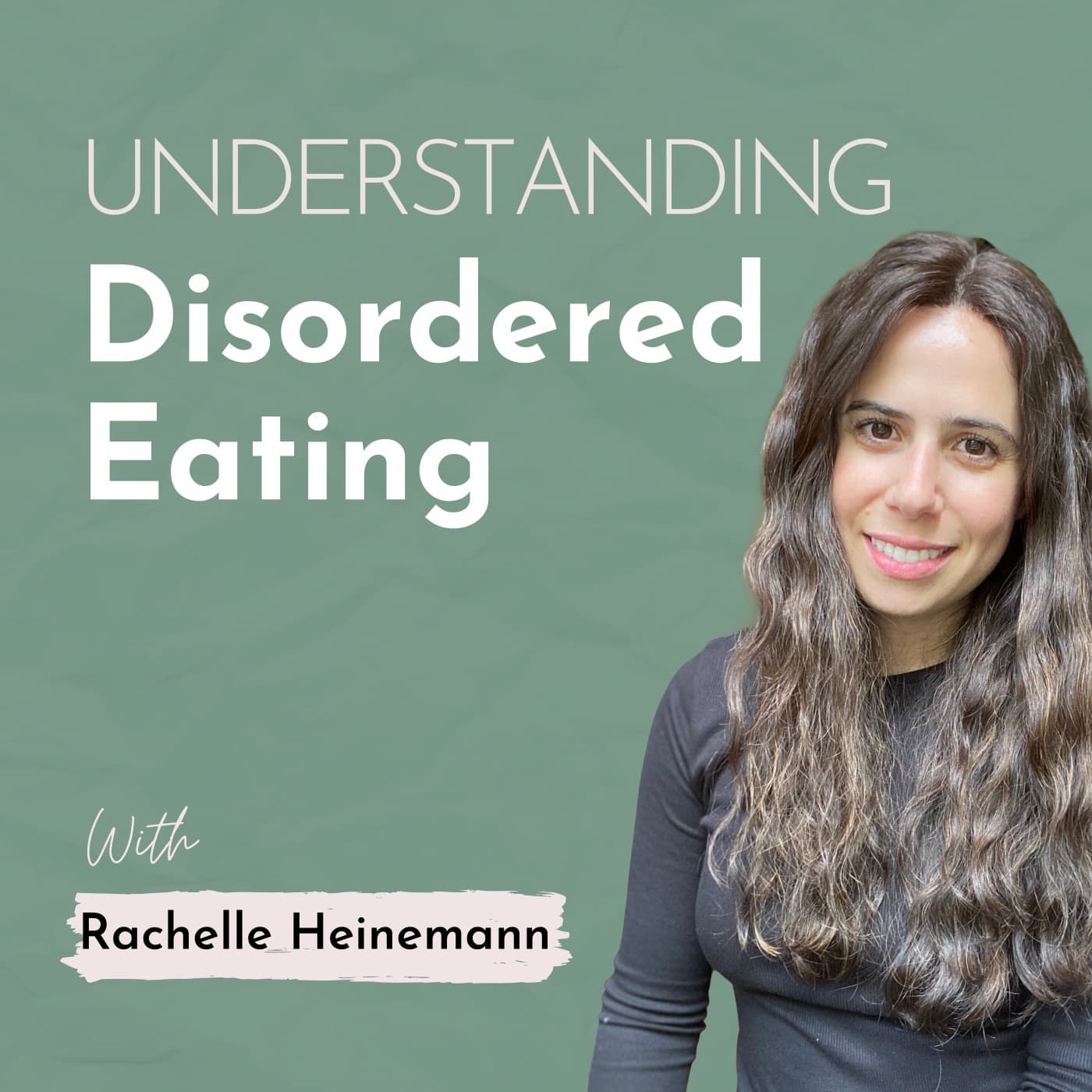 Understanding Disordered Eating: For anyone whose relationship with food feels harder than it should podcast artwork