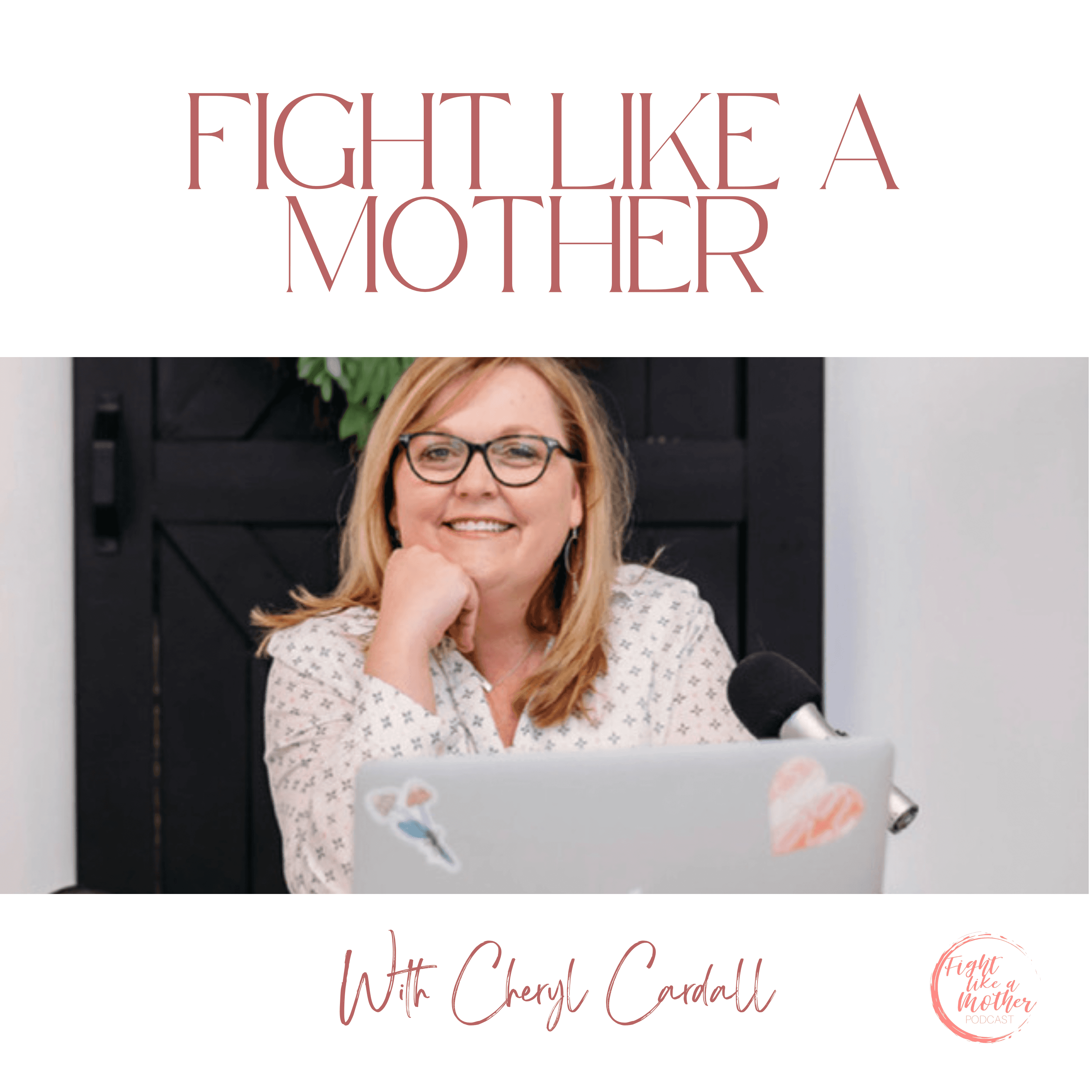 Fight Like a Mother podcast artwork