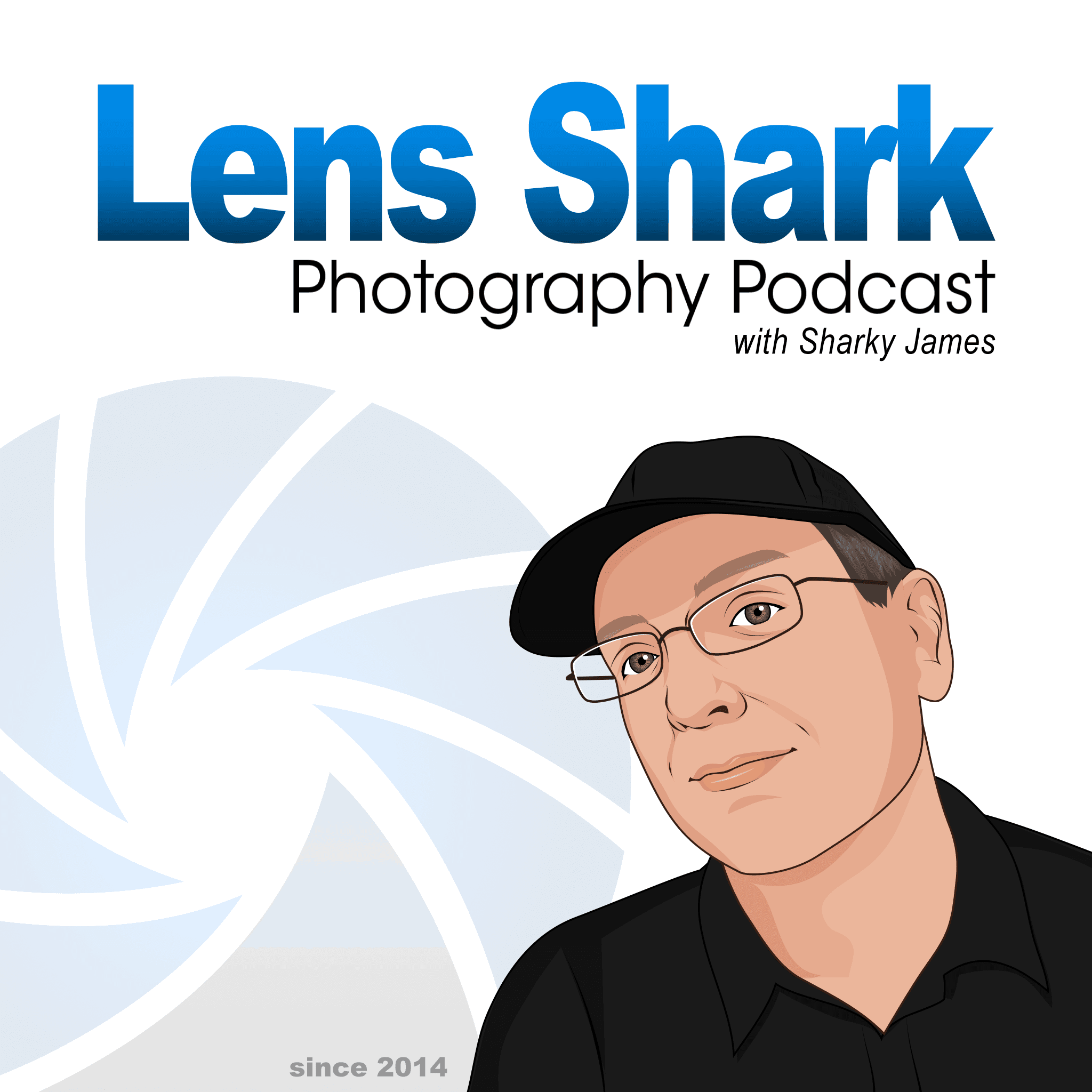 Lens Shark Photography Podcast podcast artwork