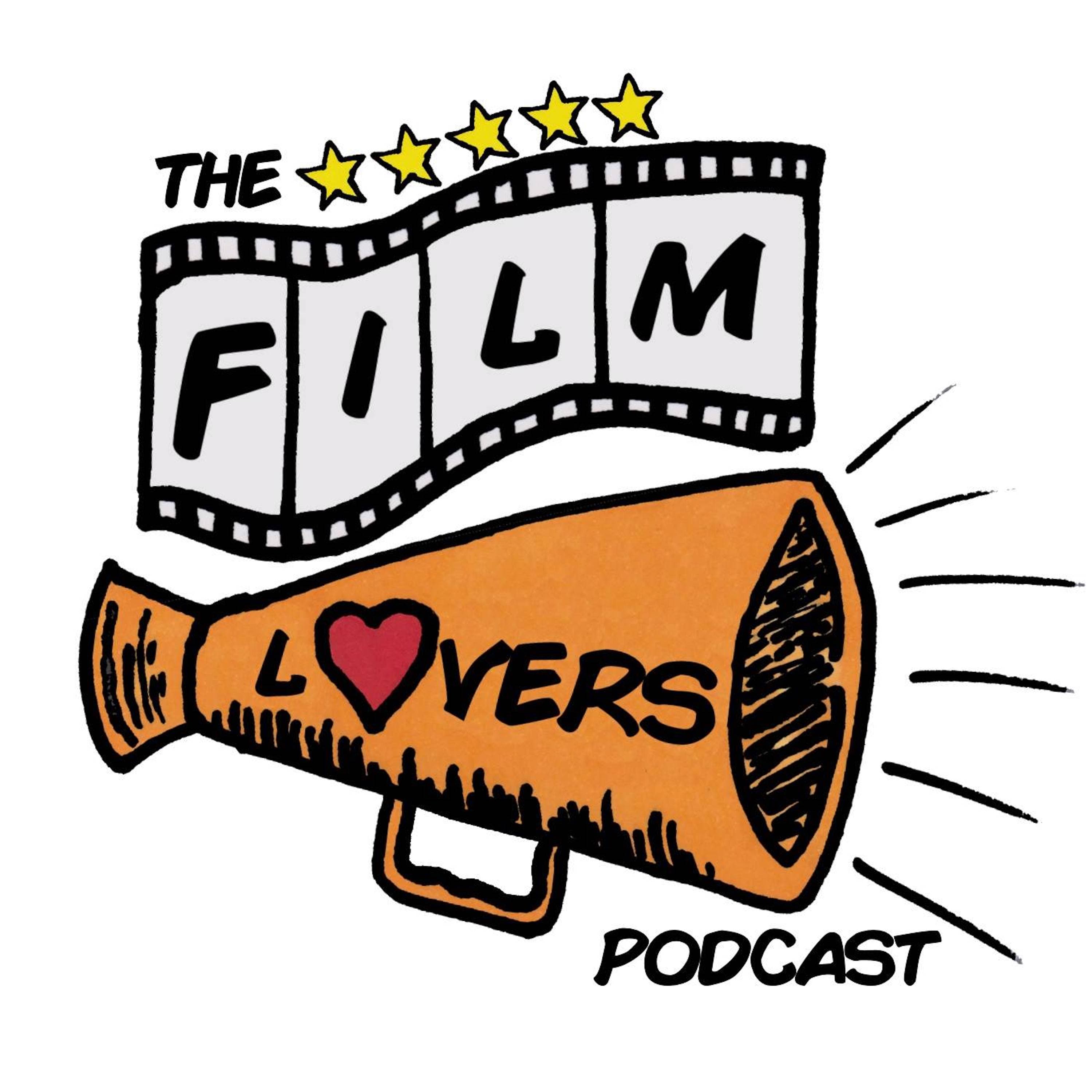 The Film Lovers Podcast podcast artwork