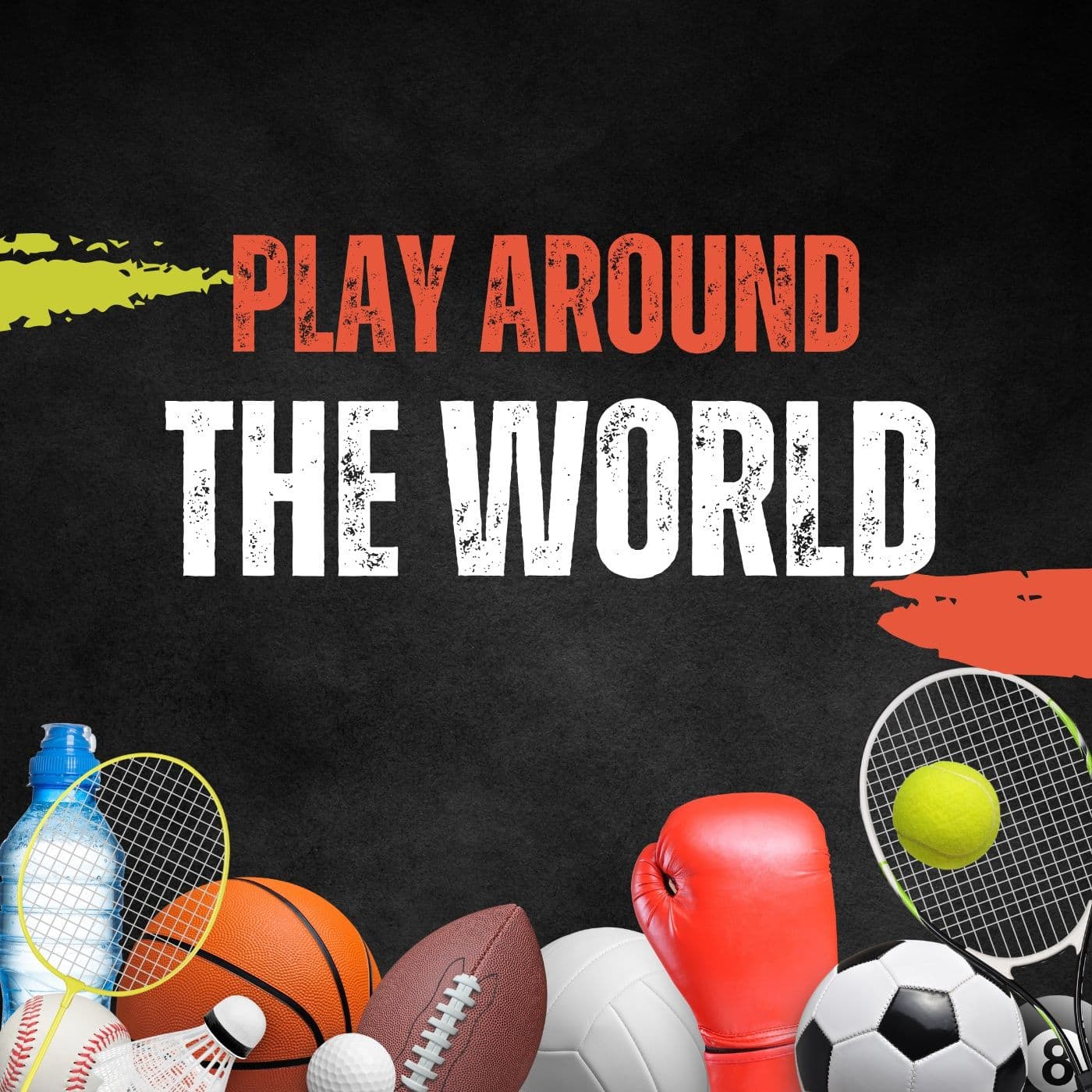 Play Around The World podcast artwork