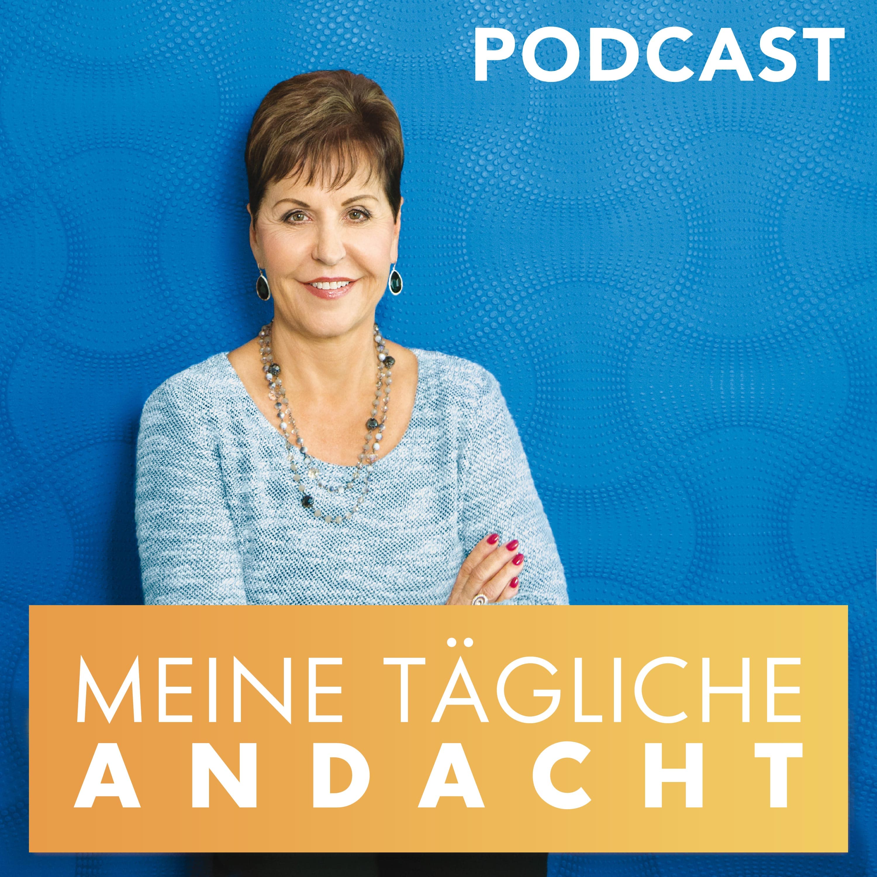 Tägliche Andacht von Joyce Meyer podcast artwork
