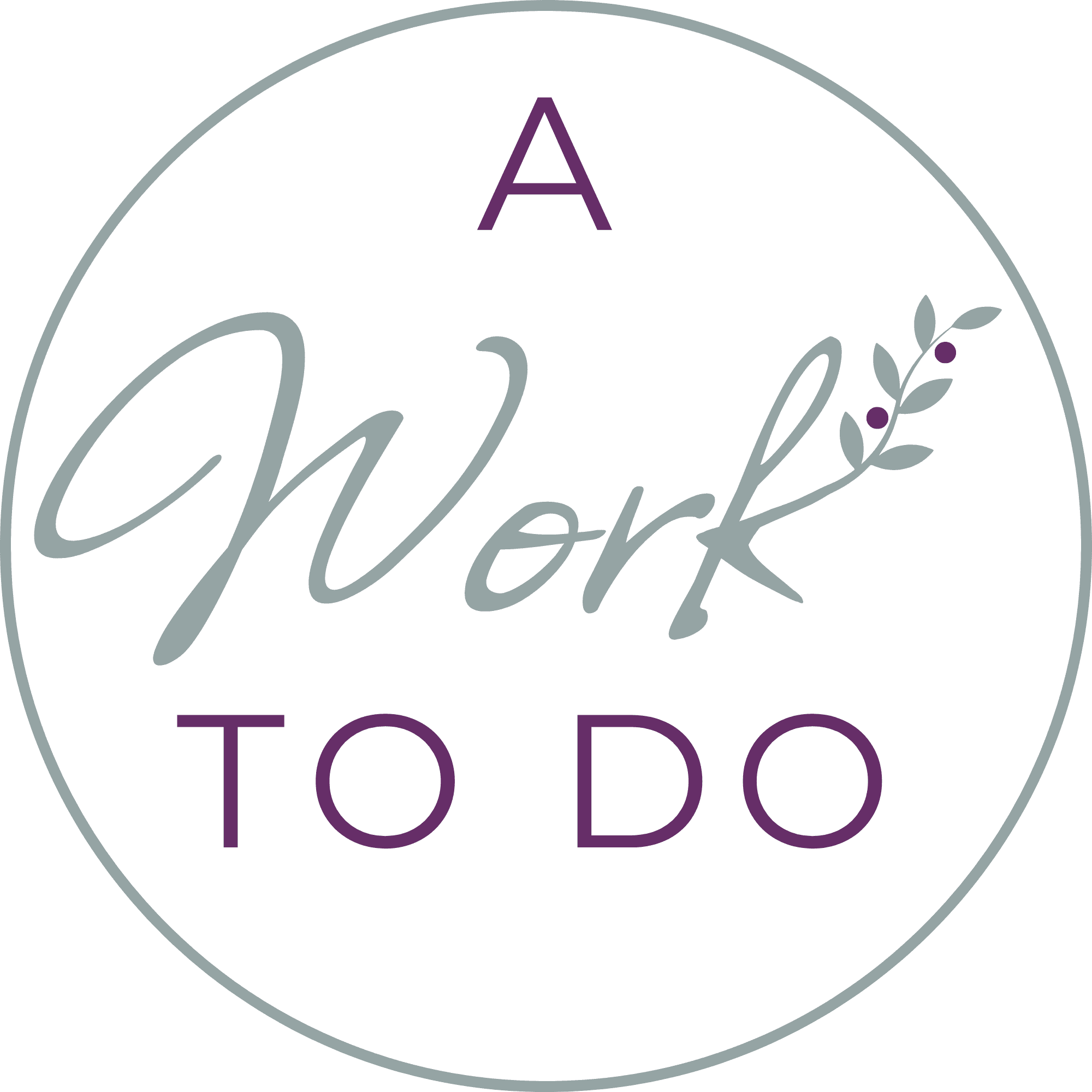 A Work To Do podcast artwork