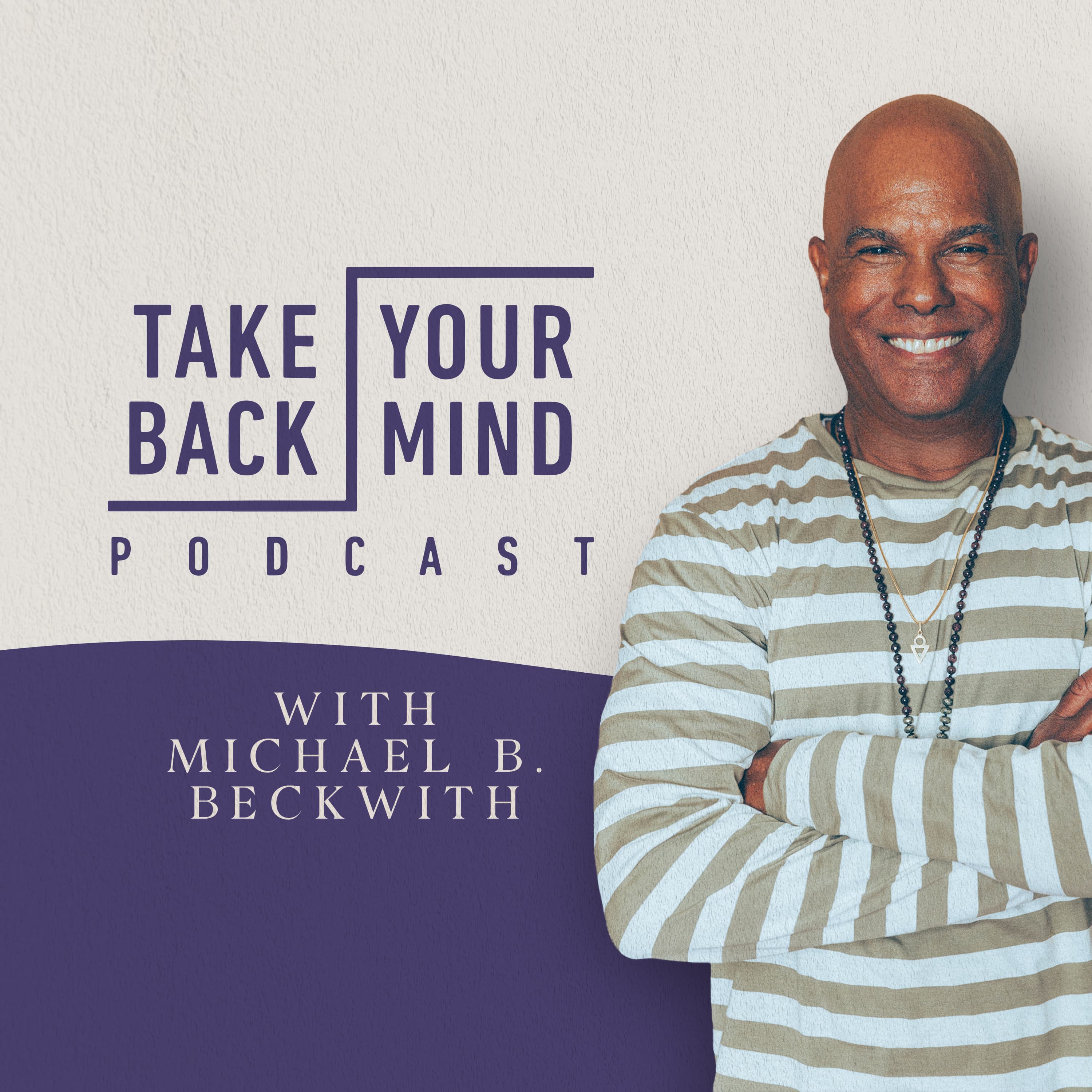 Take Back Your Mind podcast artwork