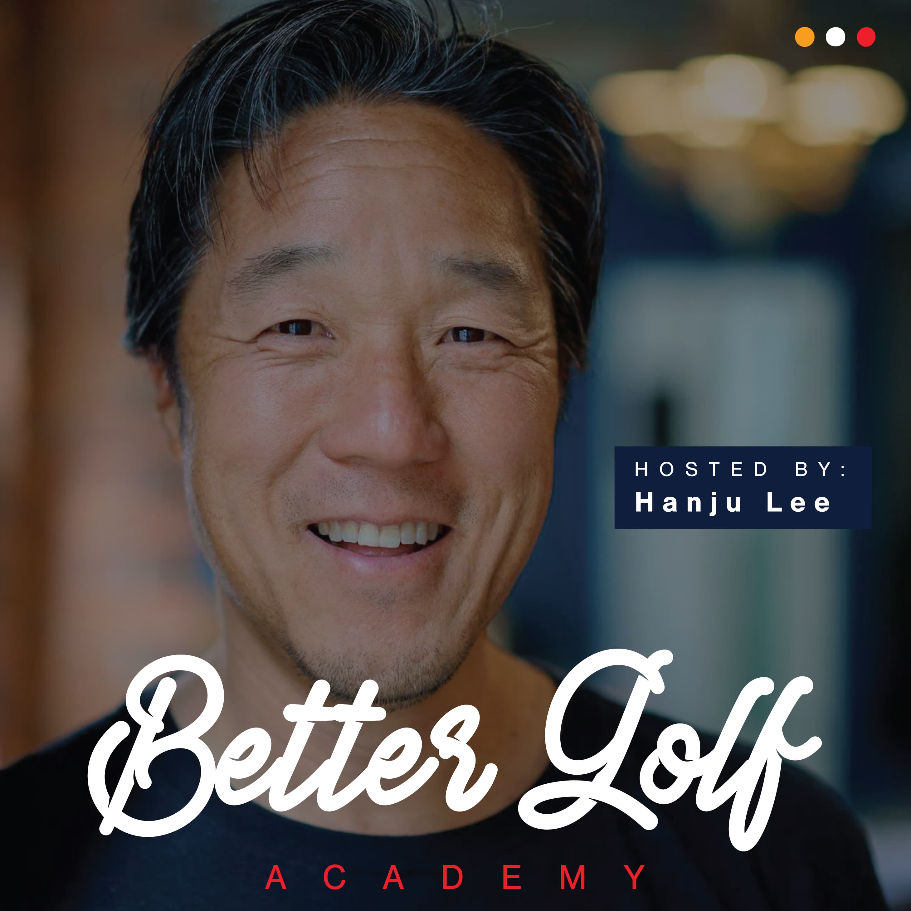 Better Golf Academy: Strategy to Awesome Golf podcast artwork