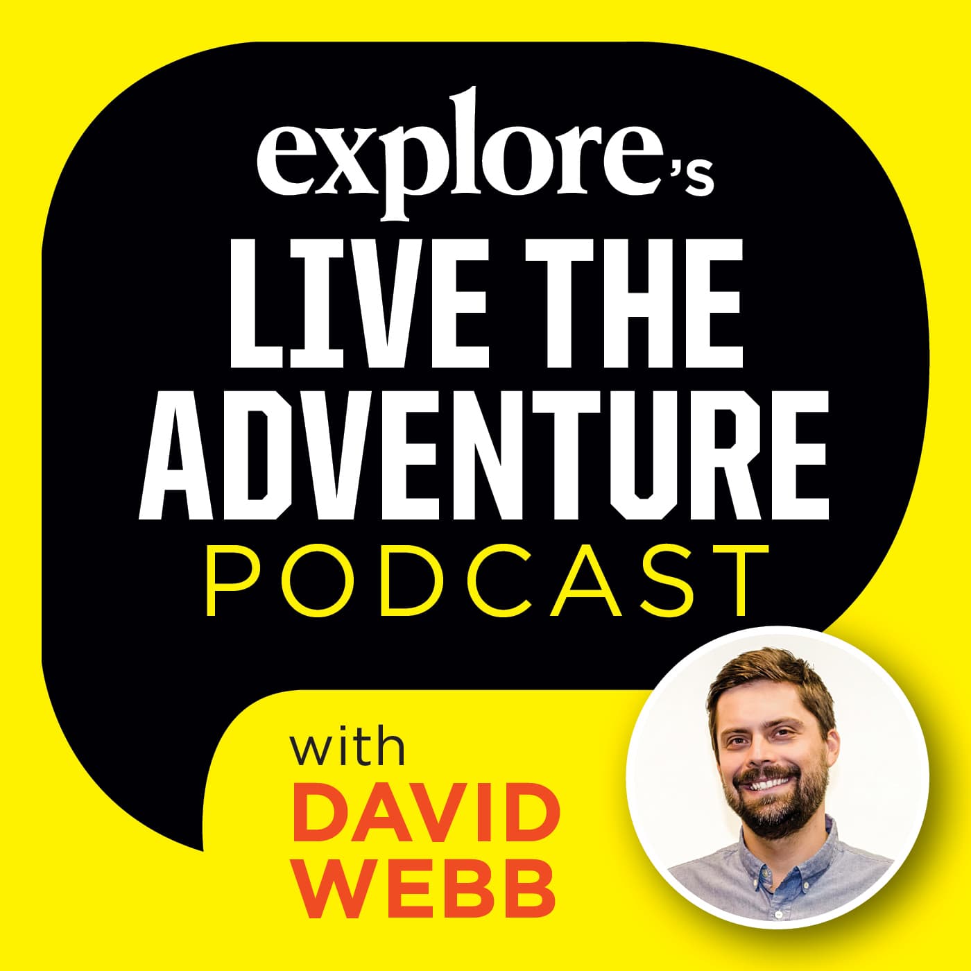 Explore Magazine's Live The Adventure Podcast podcast artwork
