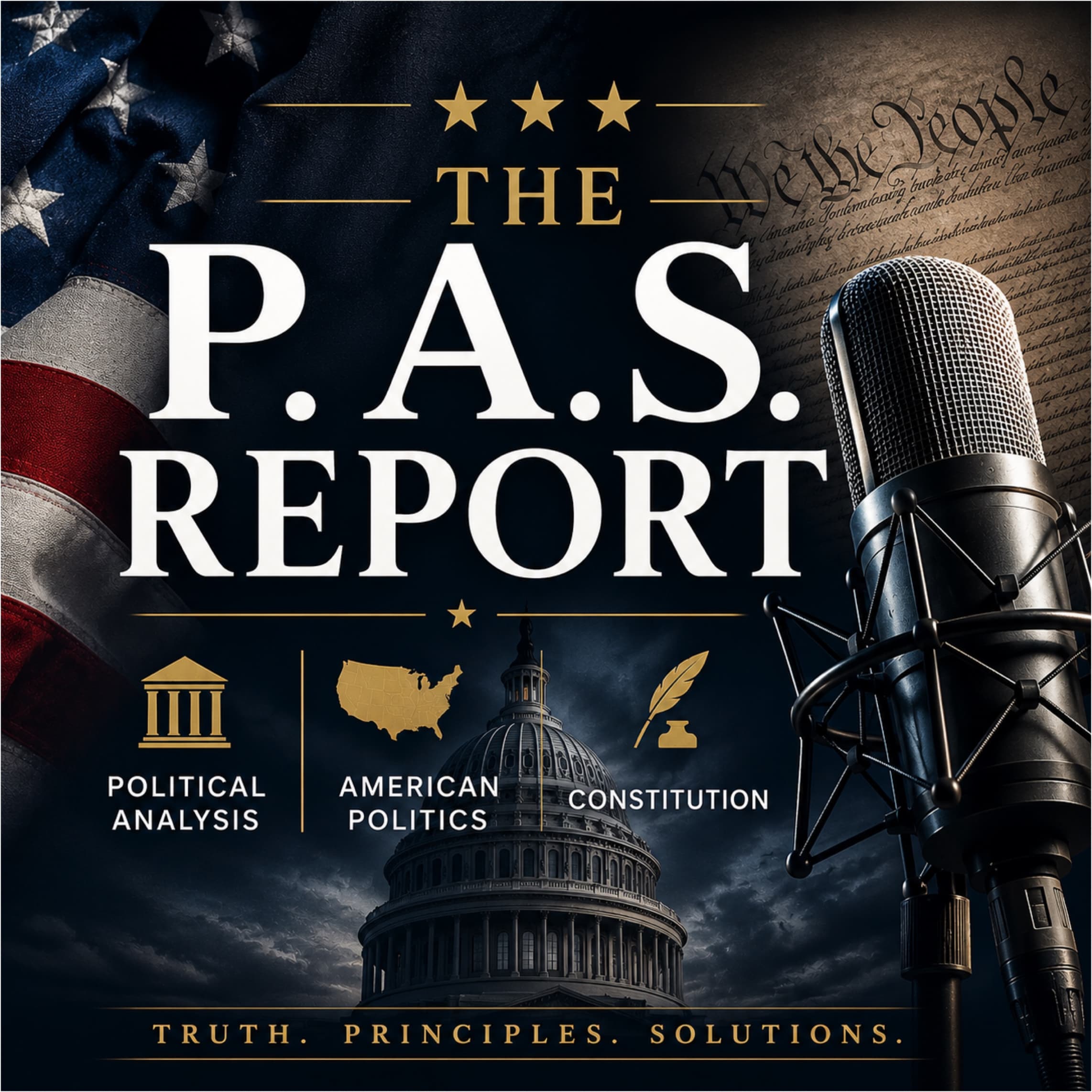 P.A.S. Report | Political Analysis, American Politics & Constitution podcast artwork