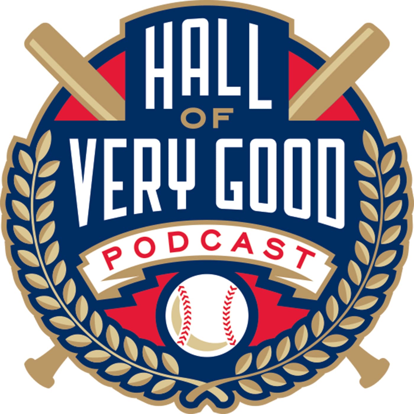 The Hall of Very Good Podcast podcast artwork