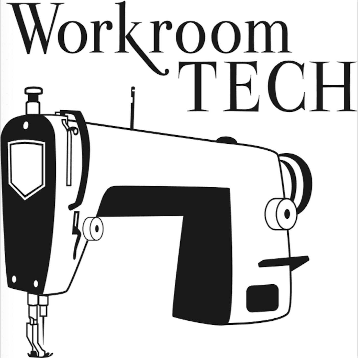 The Sew Much More Podcast: 30 Minutes With Workroom Tech podcast artwork