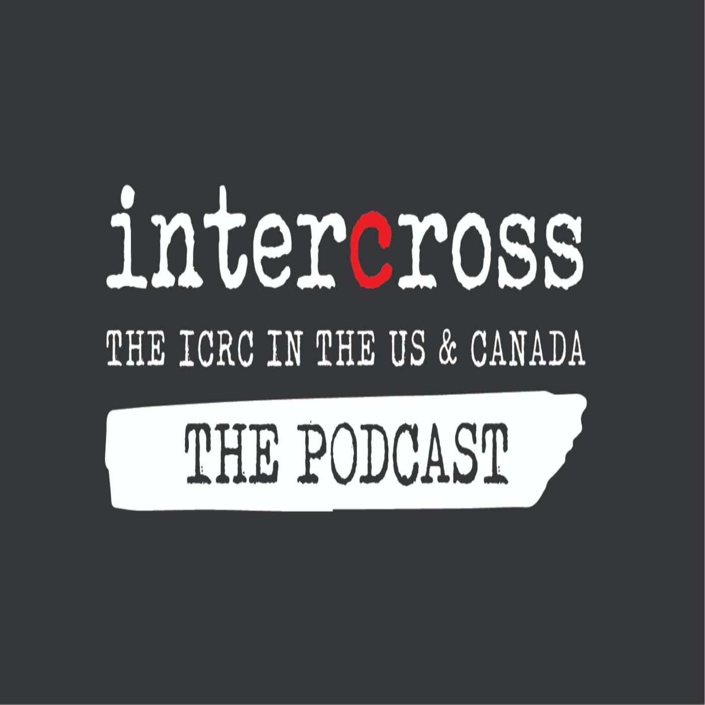 Intercross: The Podcast podcast artwork