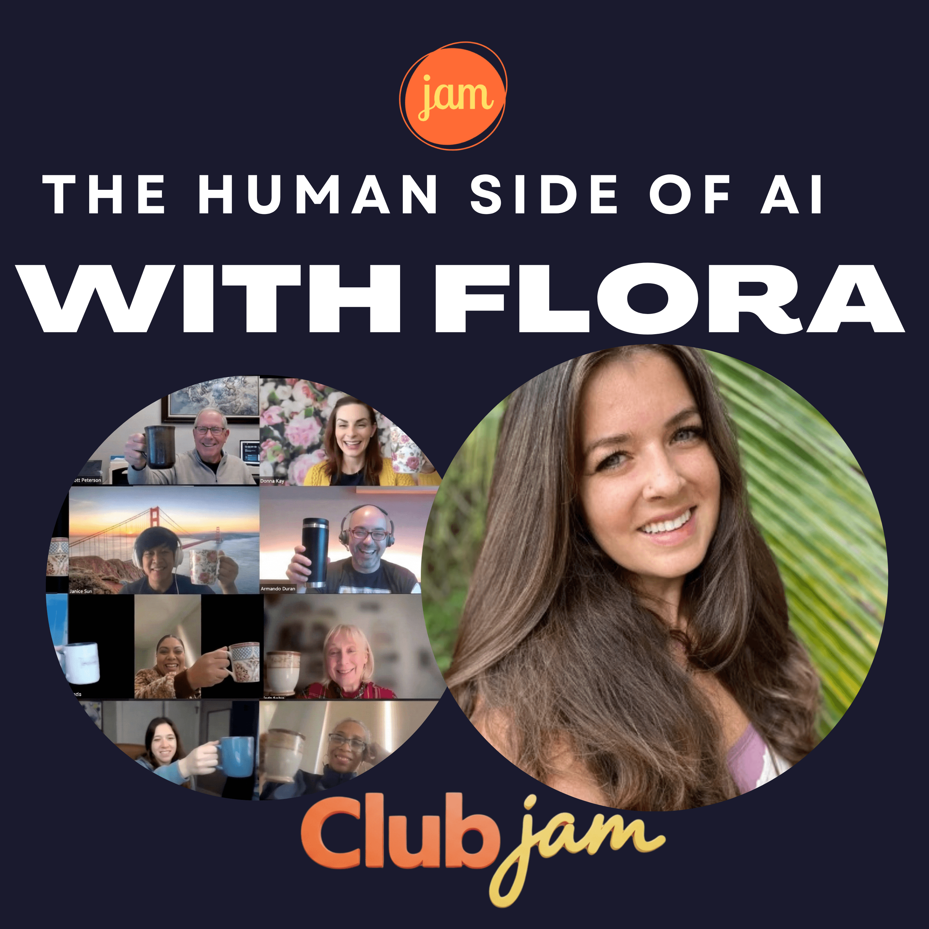The Human Side of AI with Flora, from Jamout.ai podcast artwork