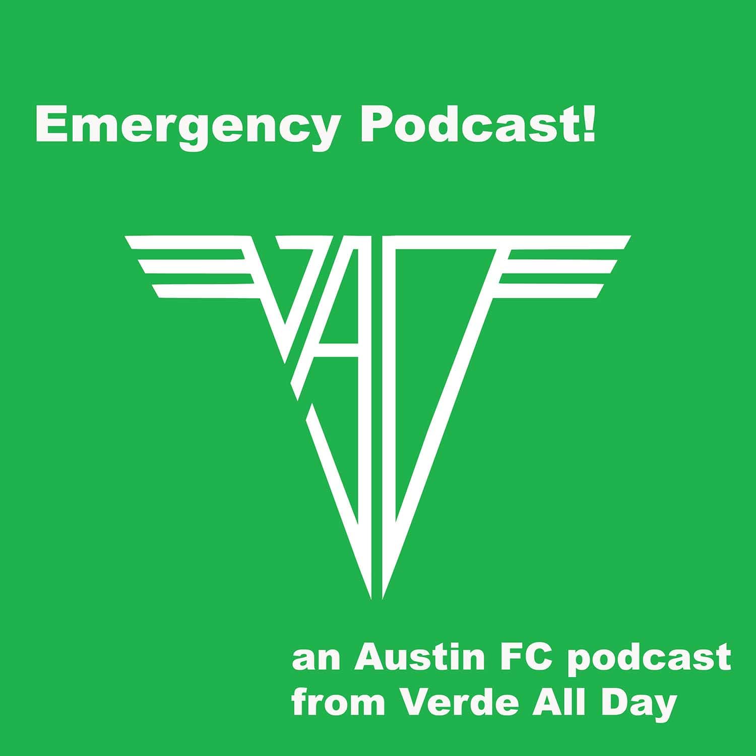 Emergency Podcast! (An Austin FC Podcast) podcast artwork