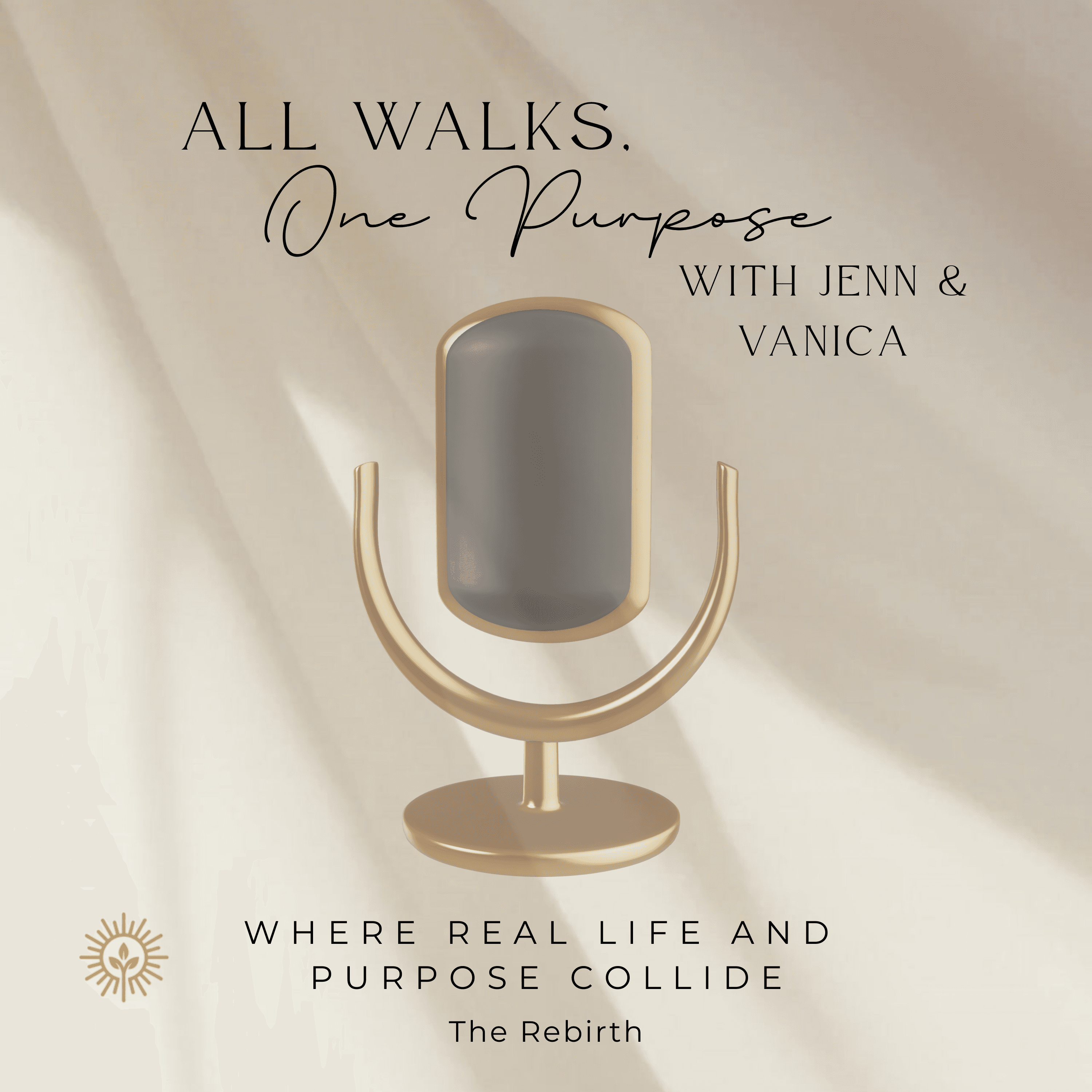 All Walks, One Purpose podcast artwork