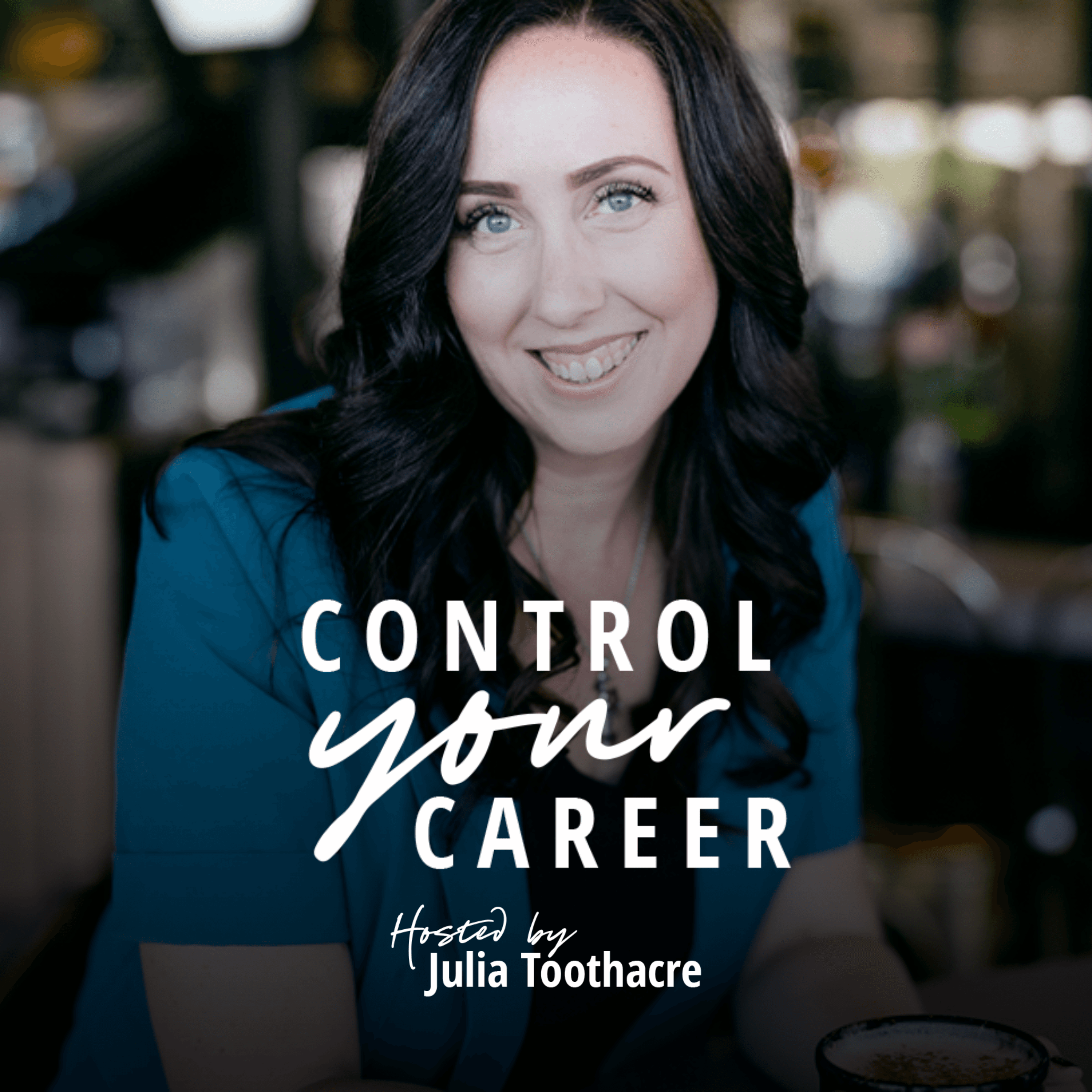 Control Your Career: Career Growth and Strategy for Ambitious Professionals podcast artwork
