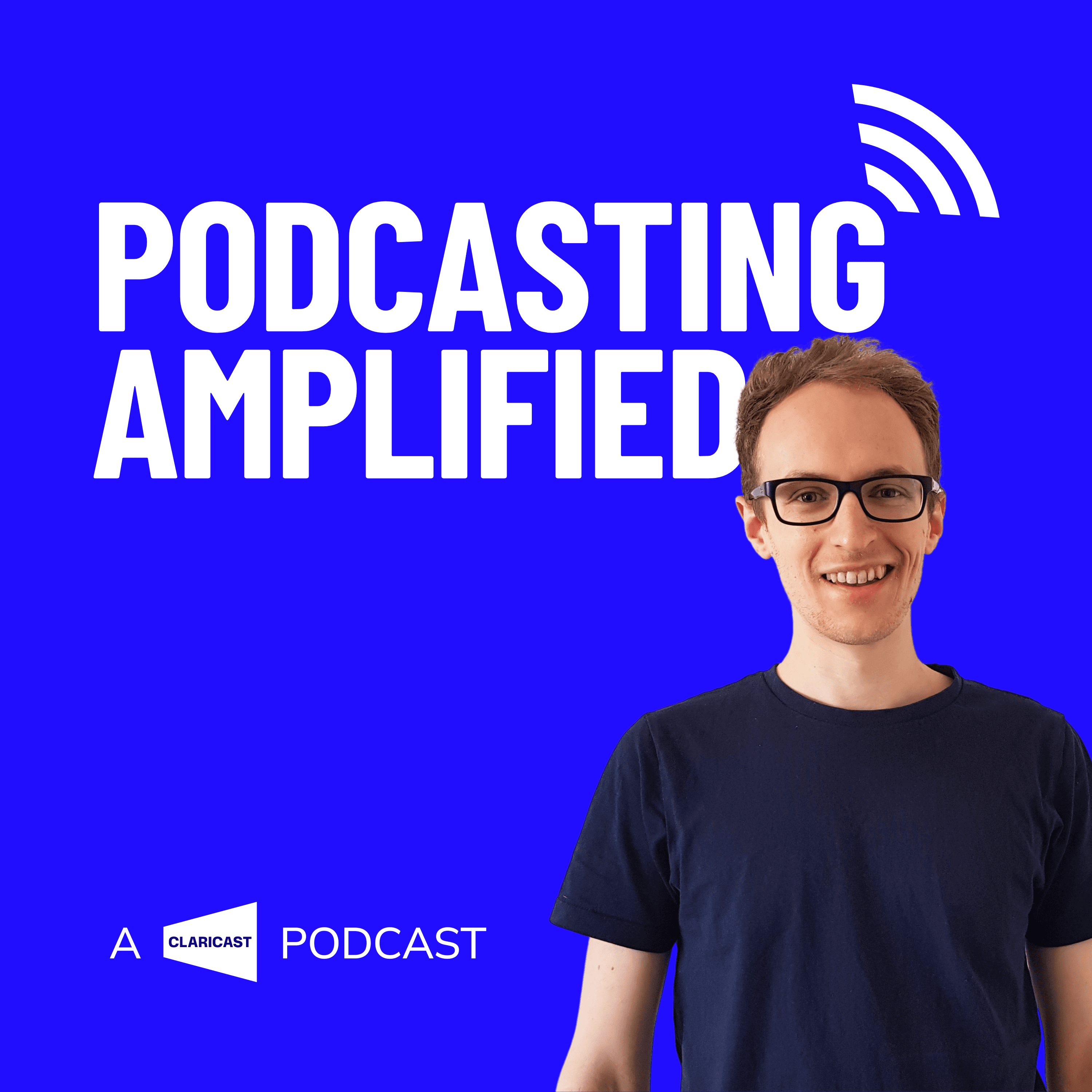Podcasting Amplified: Podcasting for Business Growth and Marketing podcast artwork