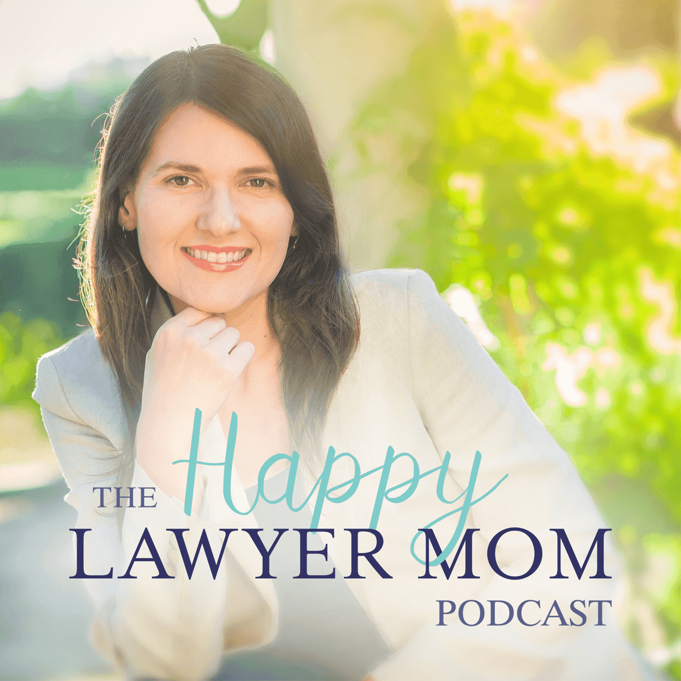 The Happy Lawyer Mom Podcast podcast artwork