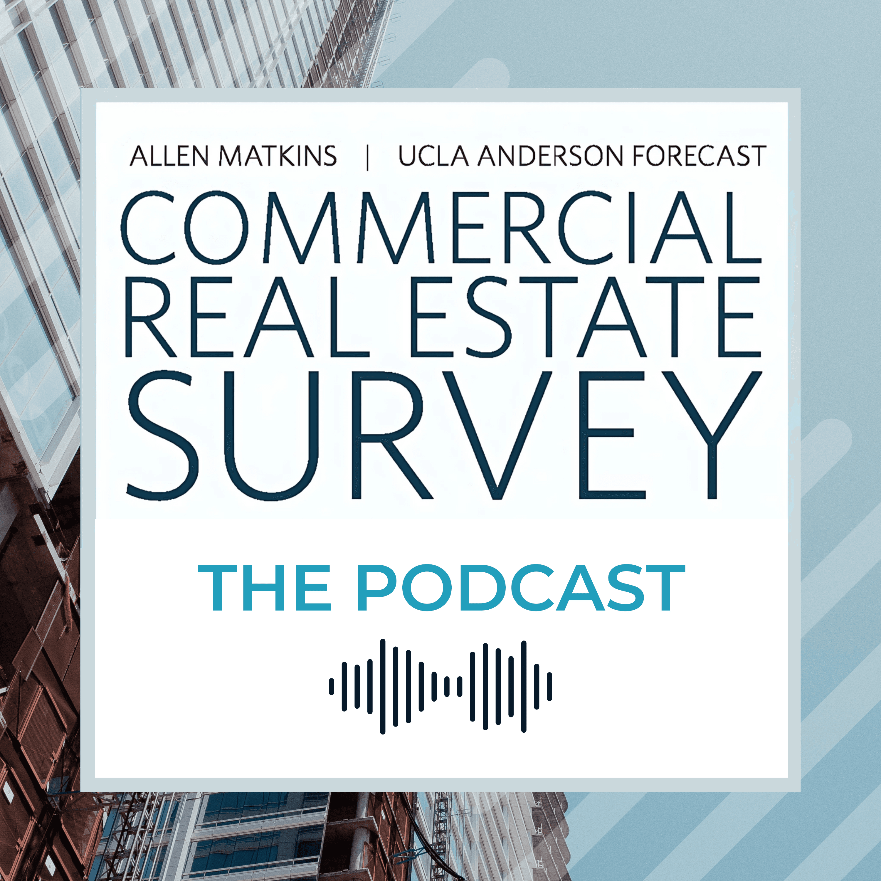 Allen Matkins/UCLA Anderson Forecast Survey Podcast podcast artwork