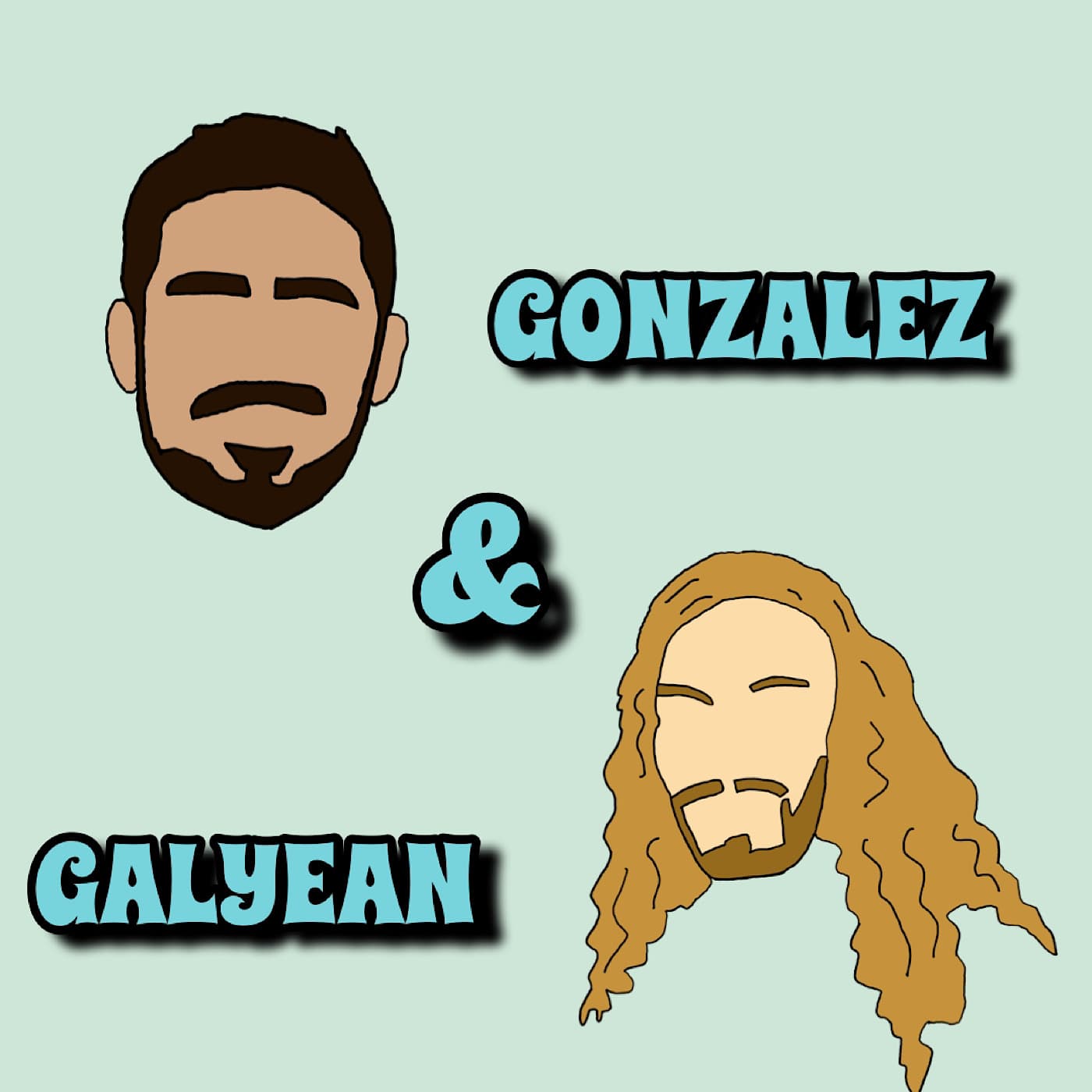 Gonzalez & Galyean podcast artwork