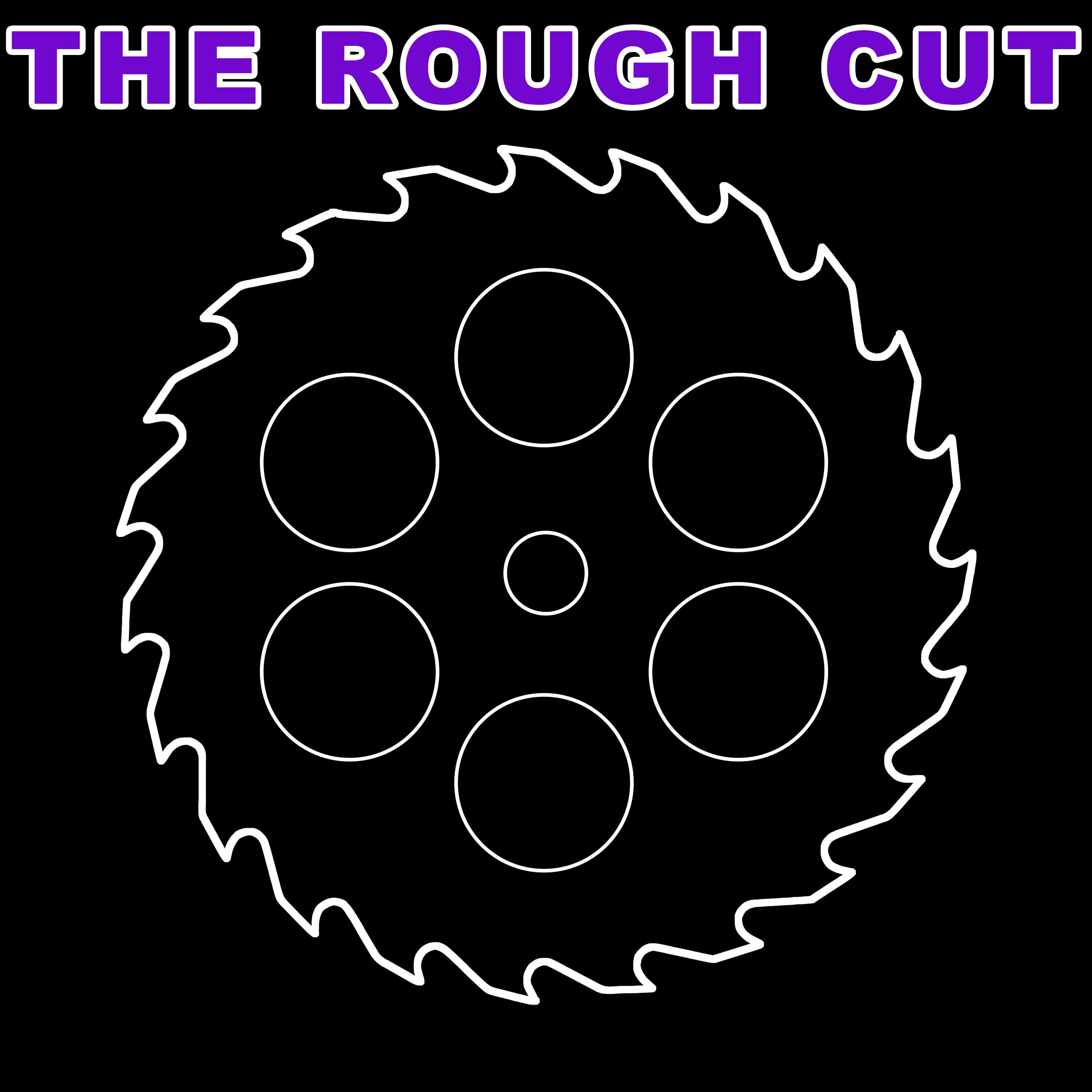The Rough Cut podcast artwork