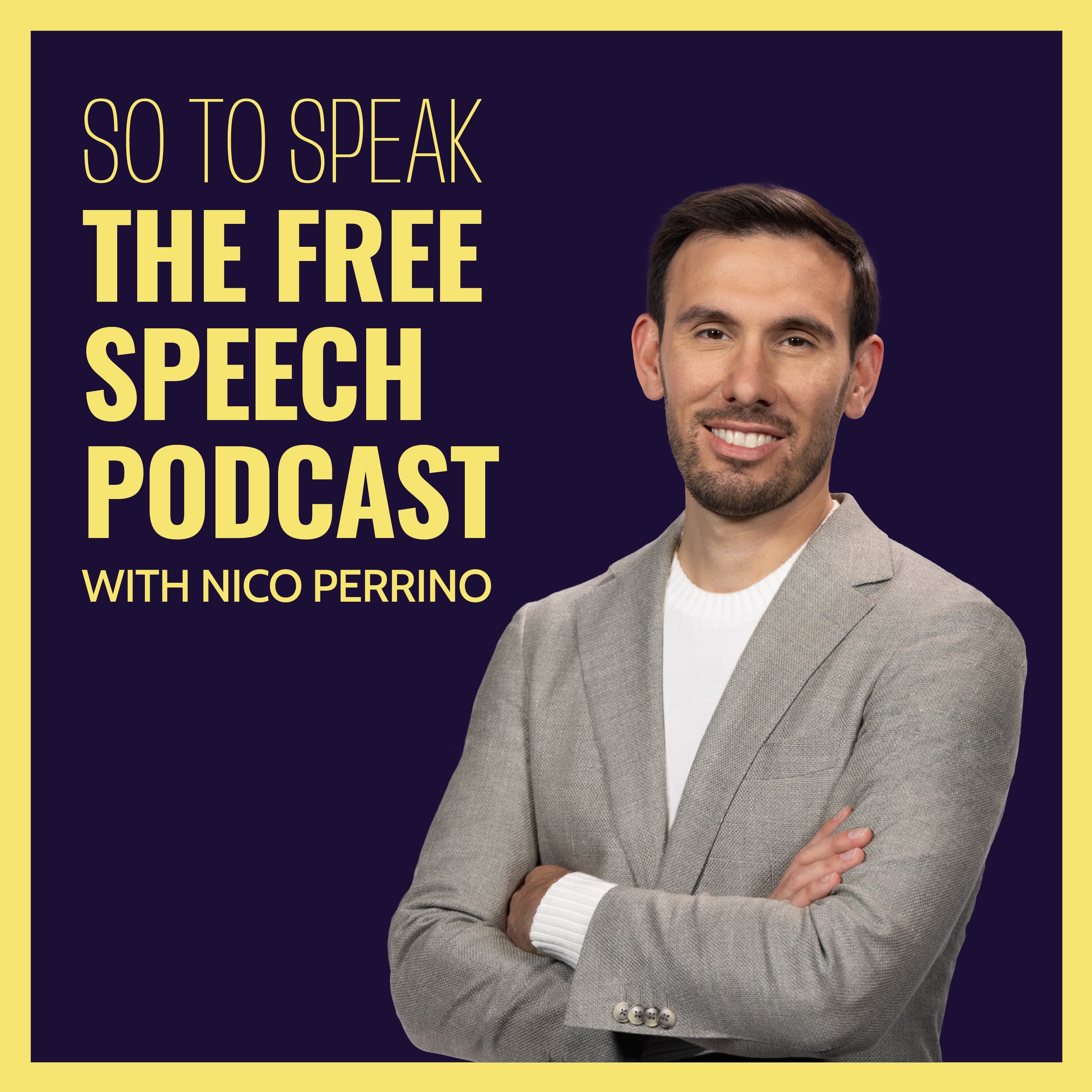 So to Speak: The Free Speech Podcast podcast artwork