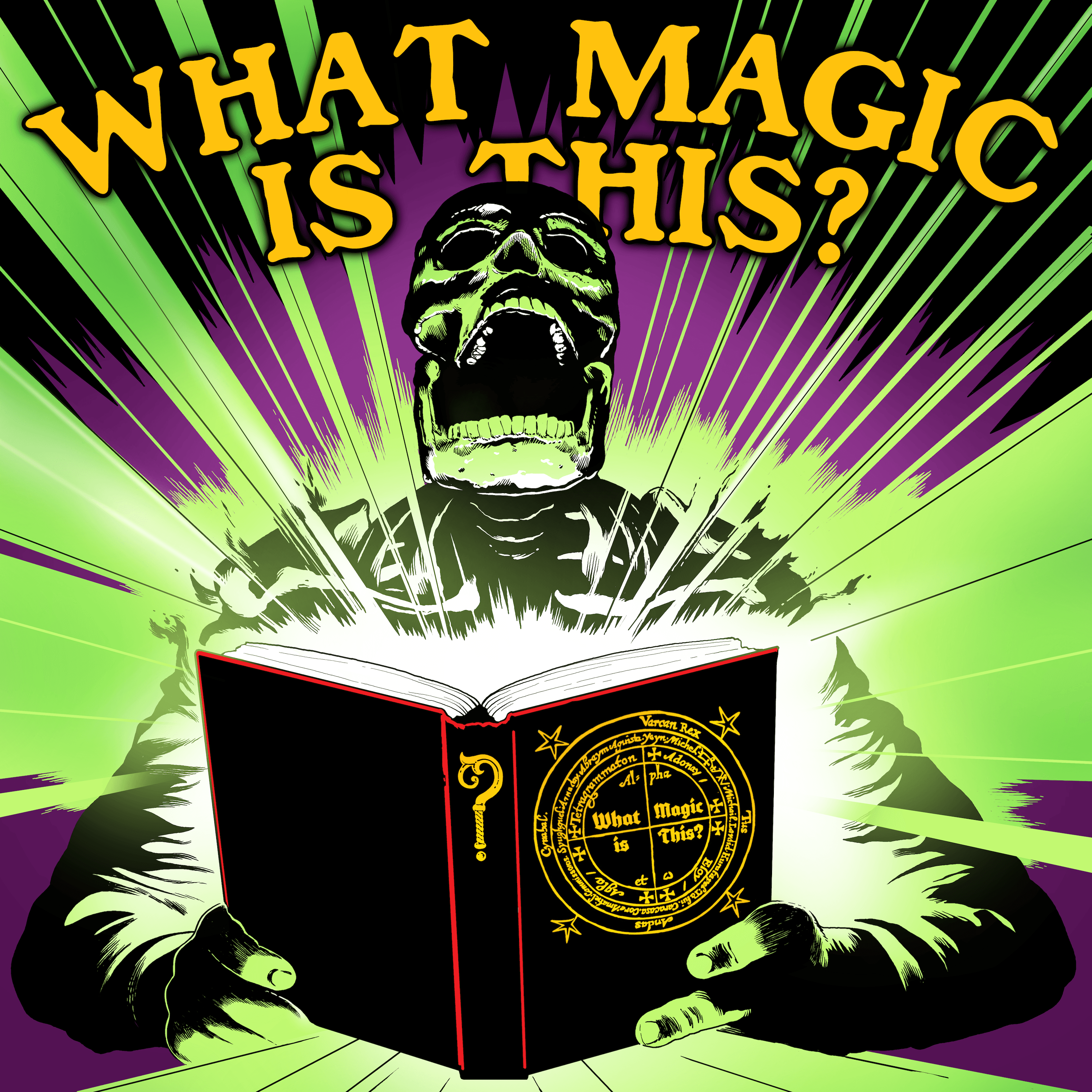 What Magic Is This? podcast artwork