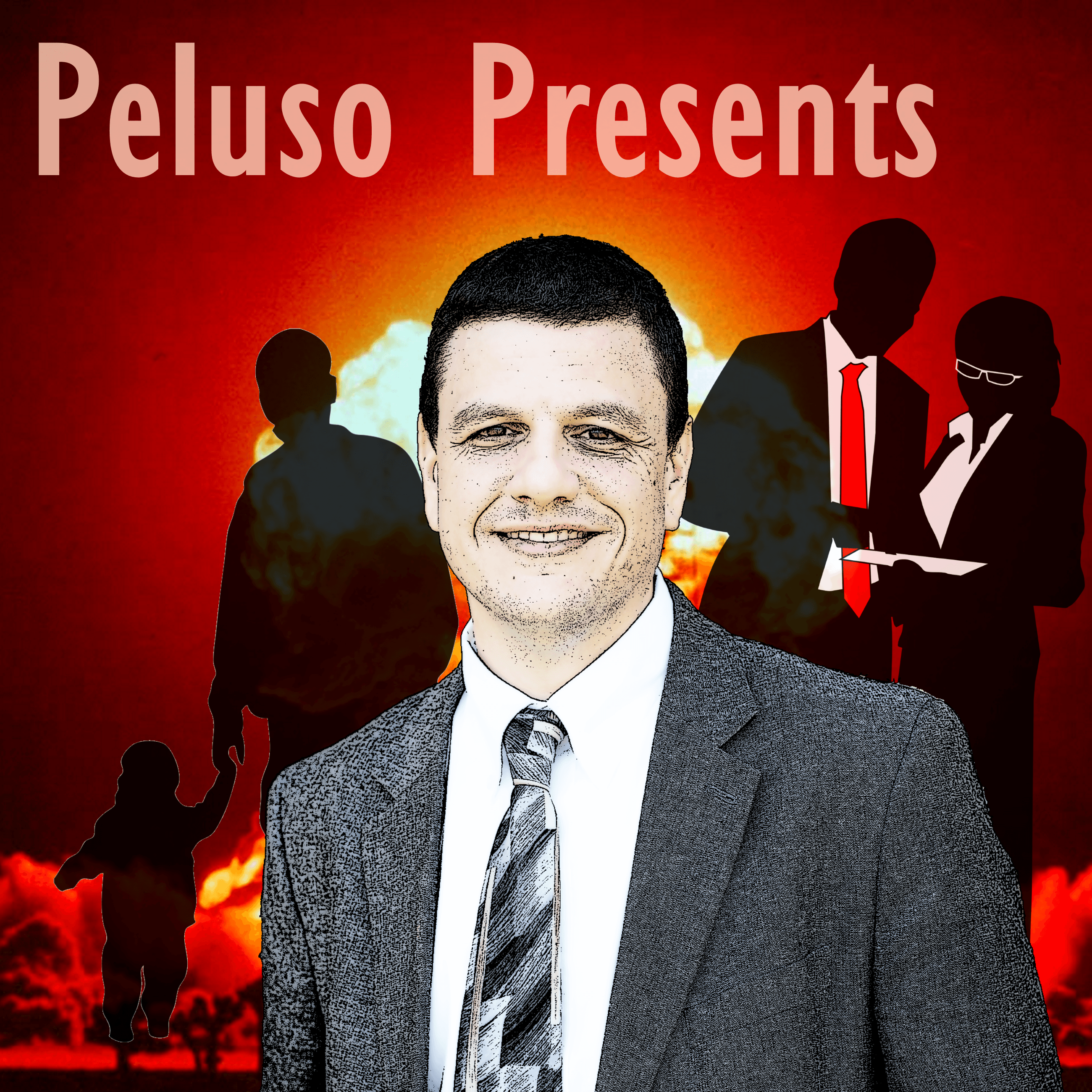 The Peluso Presents Podcast podcast artwork