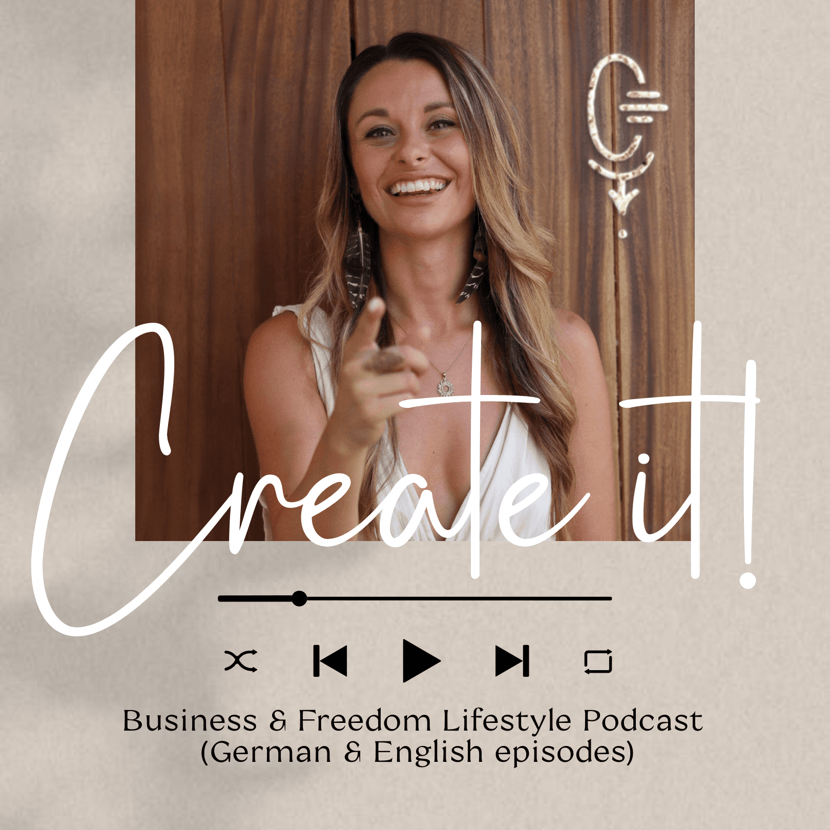 Create it! - Your Freedom Lifestyle & Business & Podcast (ENGLISH & GERMAN) podcast artwork