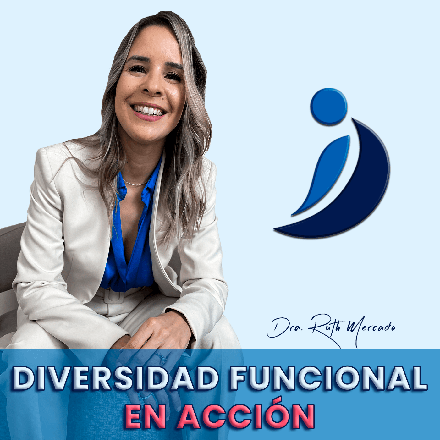 Diversidad Funcional en Acción Podcast podcast artwork