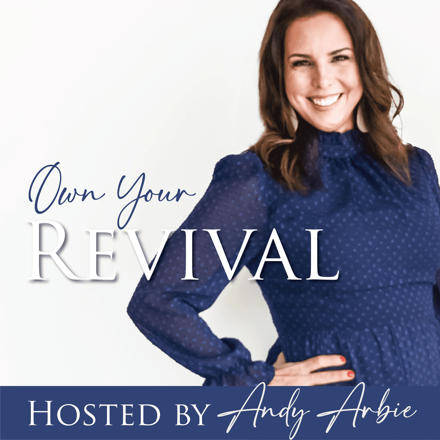 Own Your Revival podcast artwork