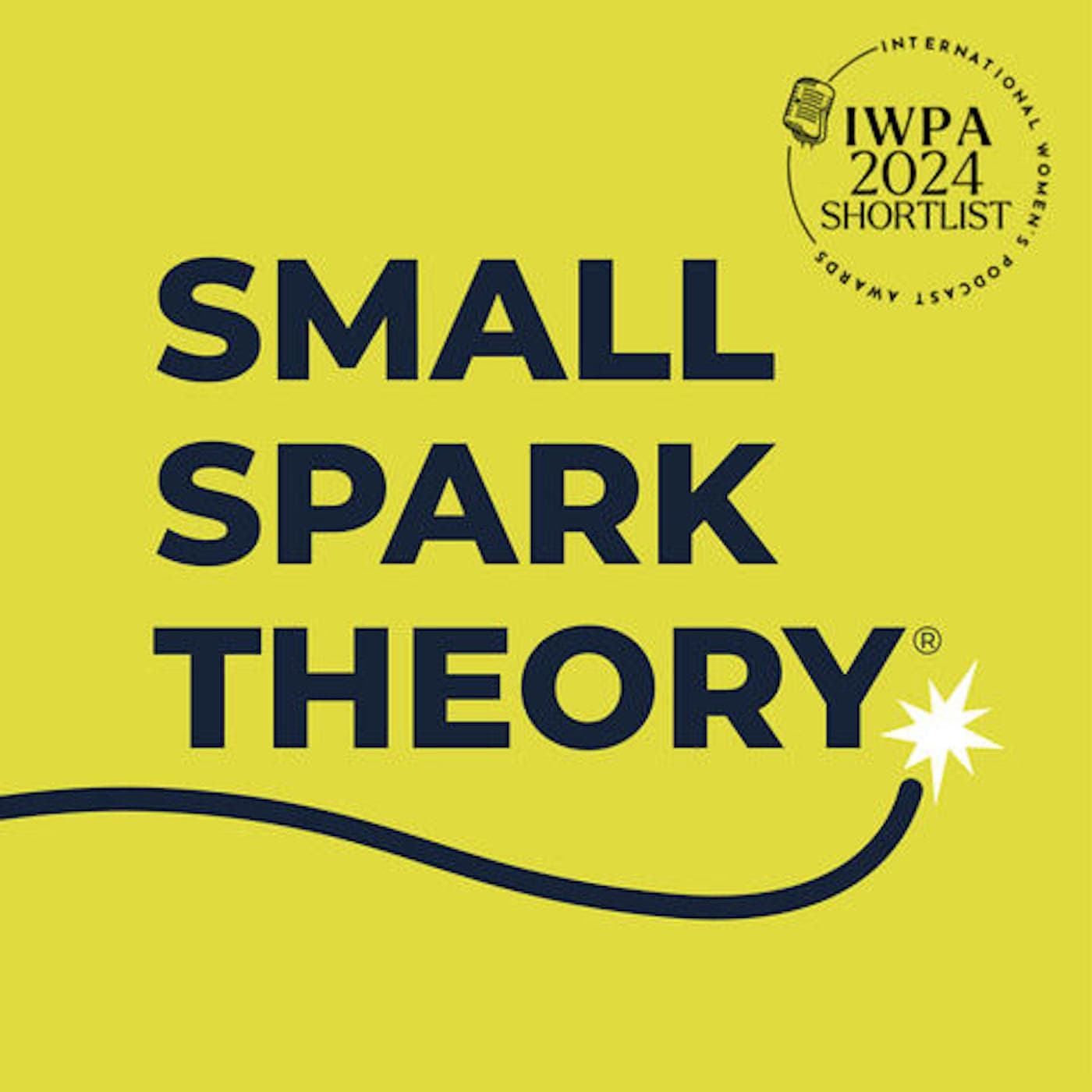 Small Spark Theory: a marginal gains approach to new business and marketing podcast artwork