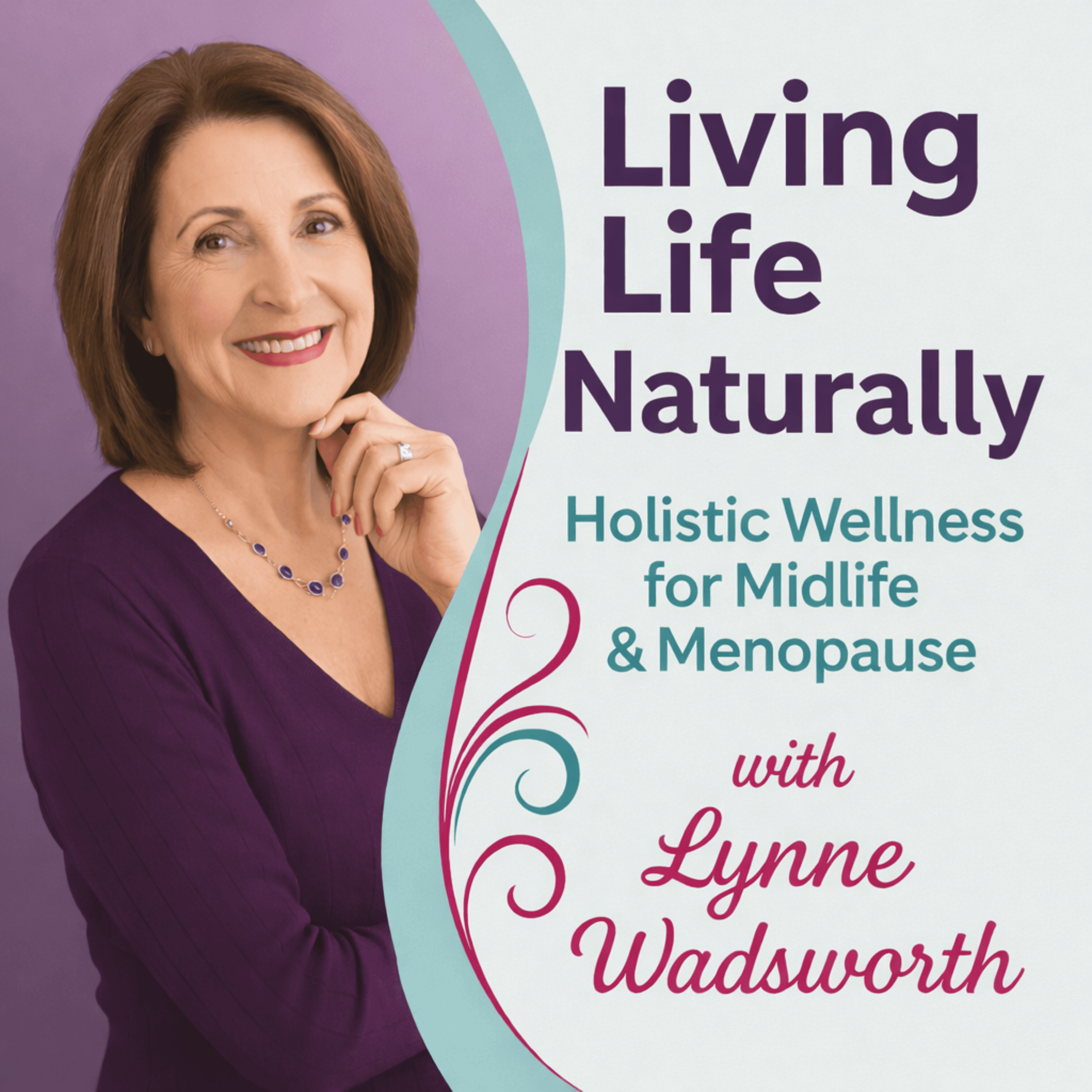 Living Life Naturally podcast artwork