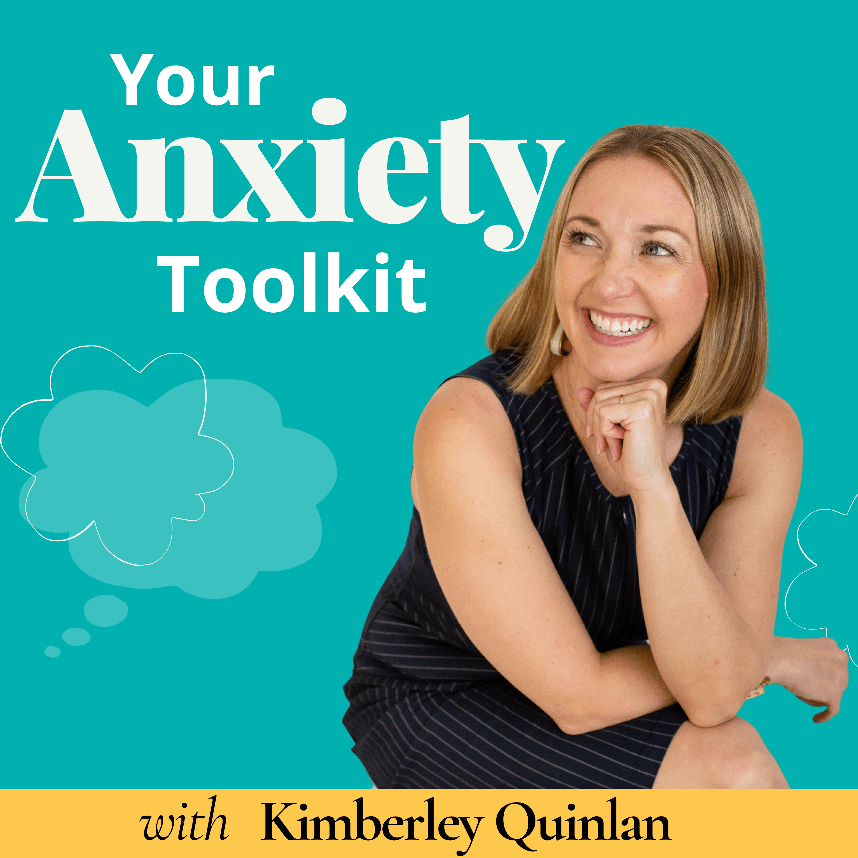 Your Anxiety Toolkit - Practical Skills for Anxiety, Panic & Depression podcast artwork
