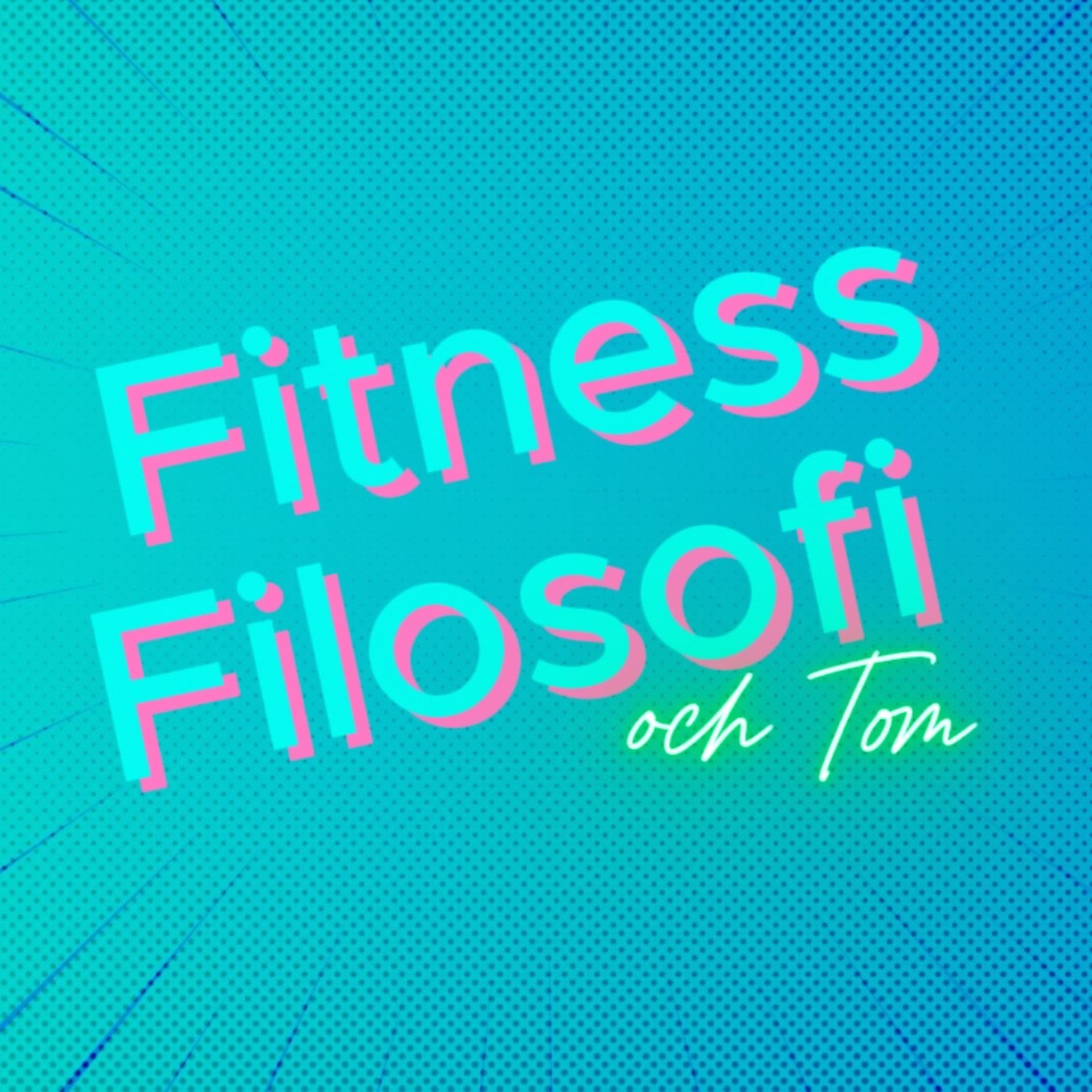 Fitness Filosofi podcast artwork