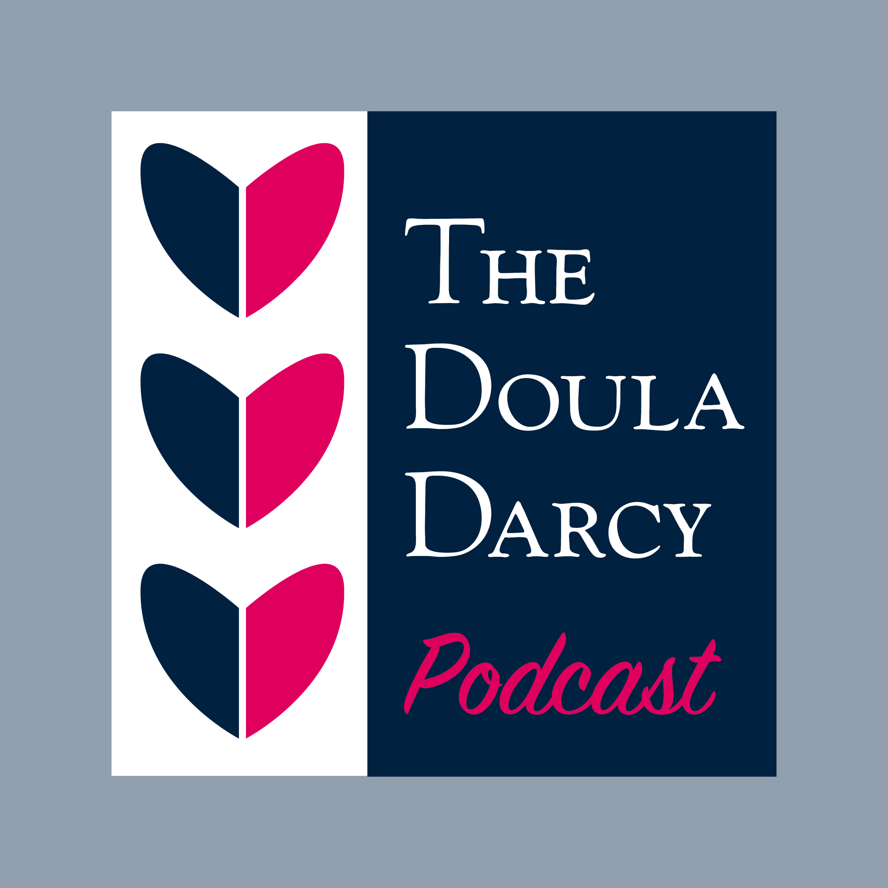 The Doula Darcy Podcast podcast artwork