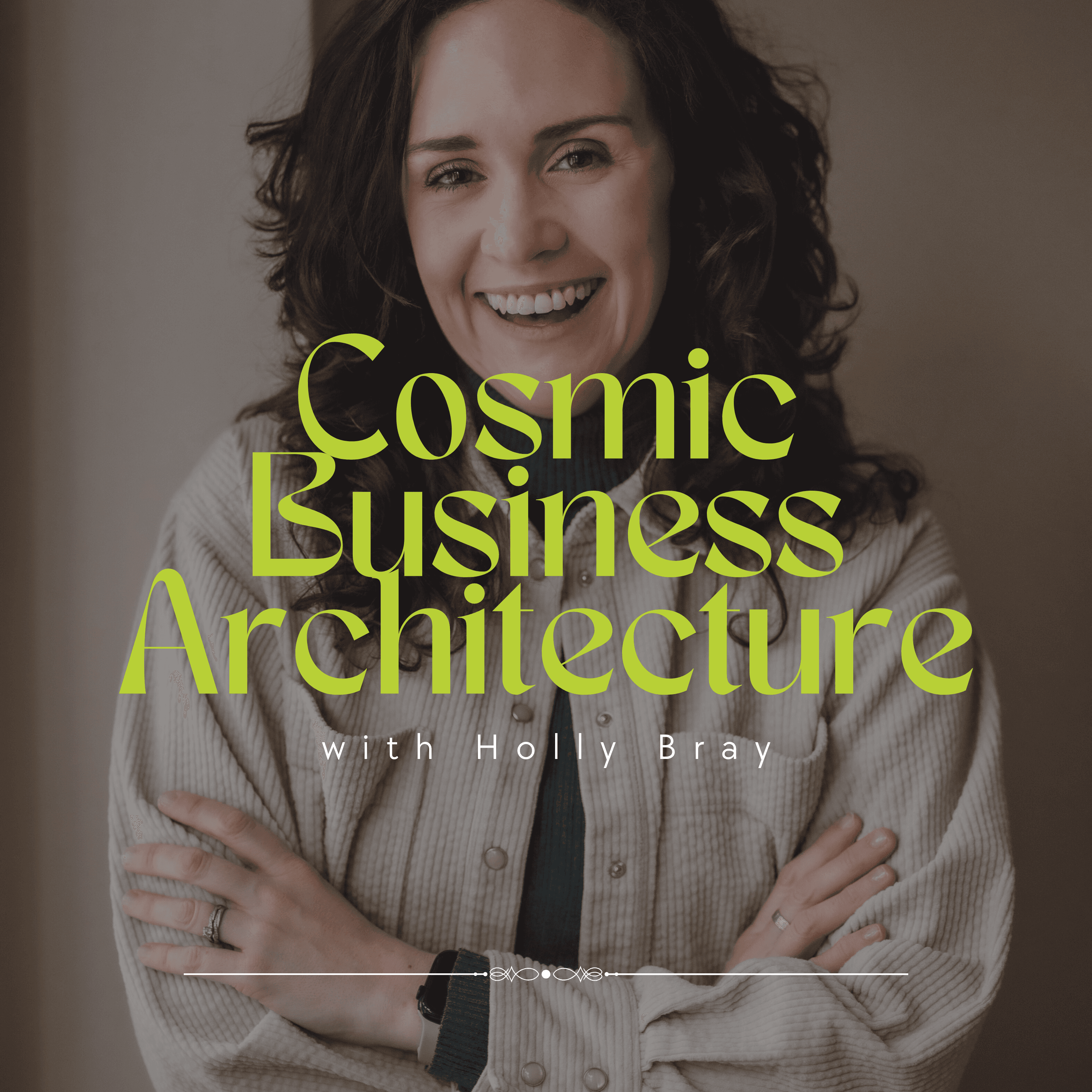 Cosmic Business Architecture | Astrology + Business Strategy podcast artwork