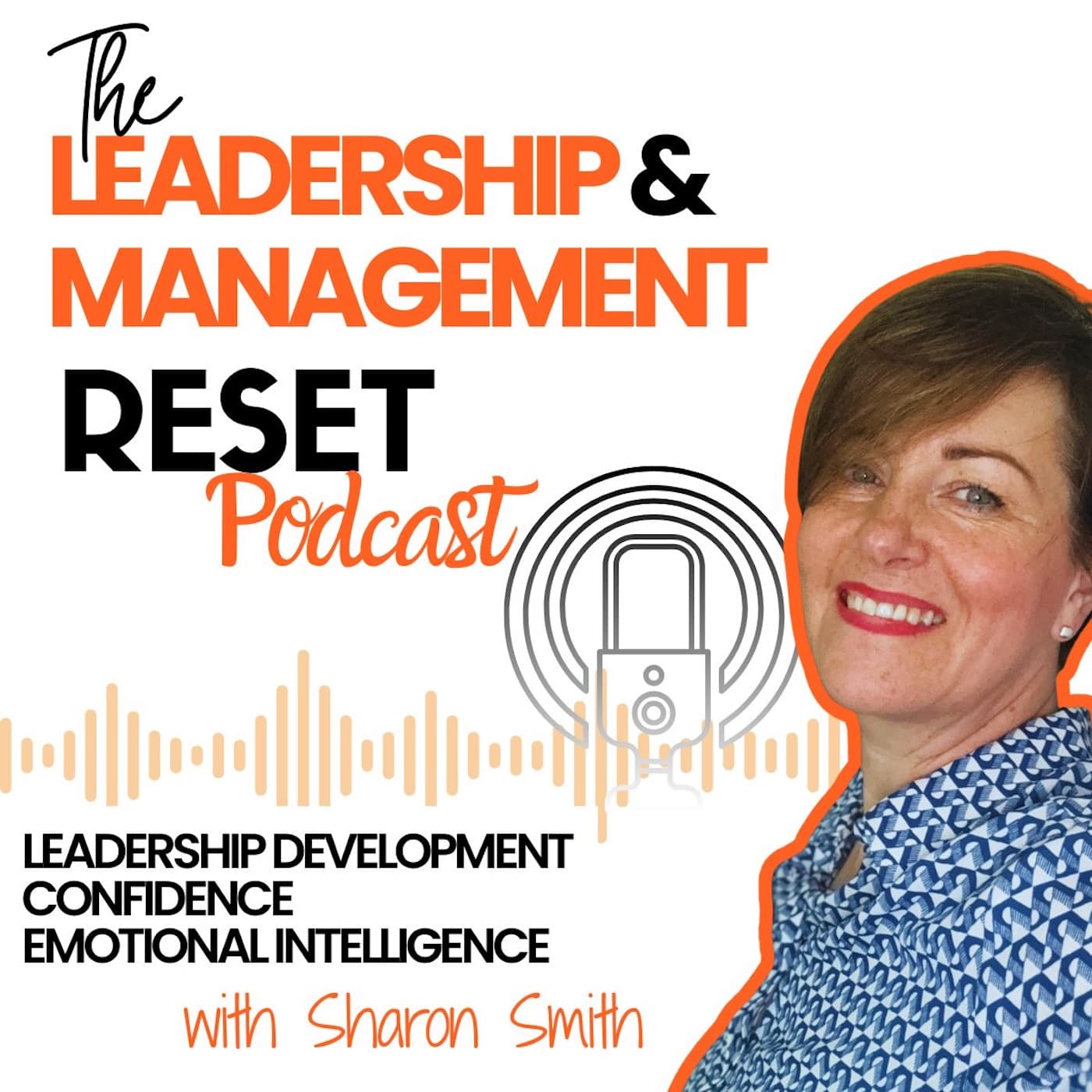 Leadership & Management Reset Podcast podcast artwork