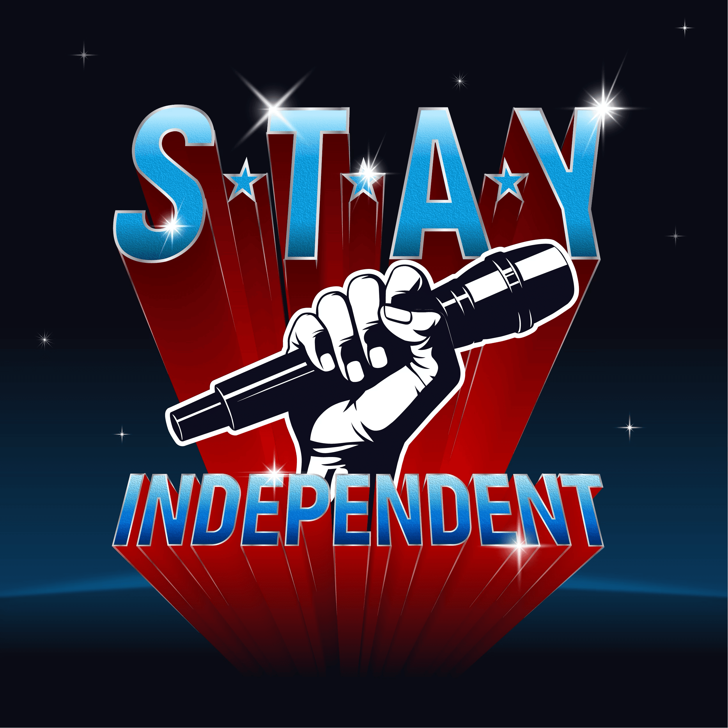 Stay Independent podcast artwork