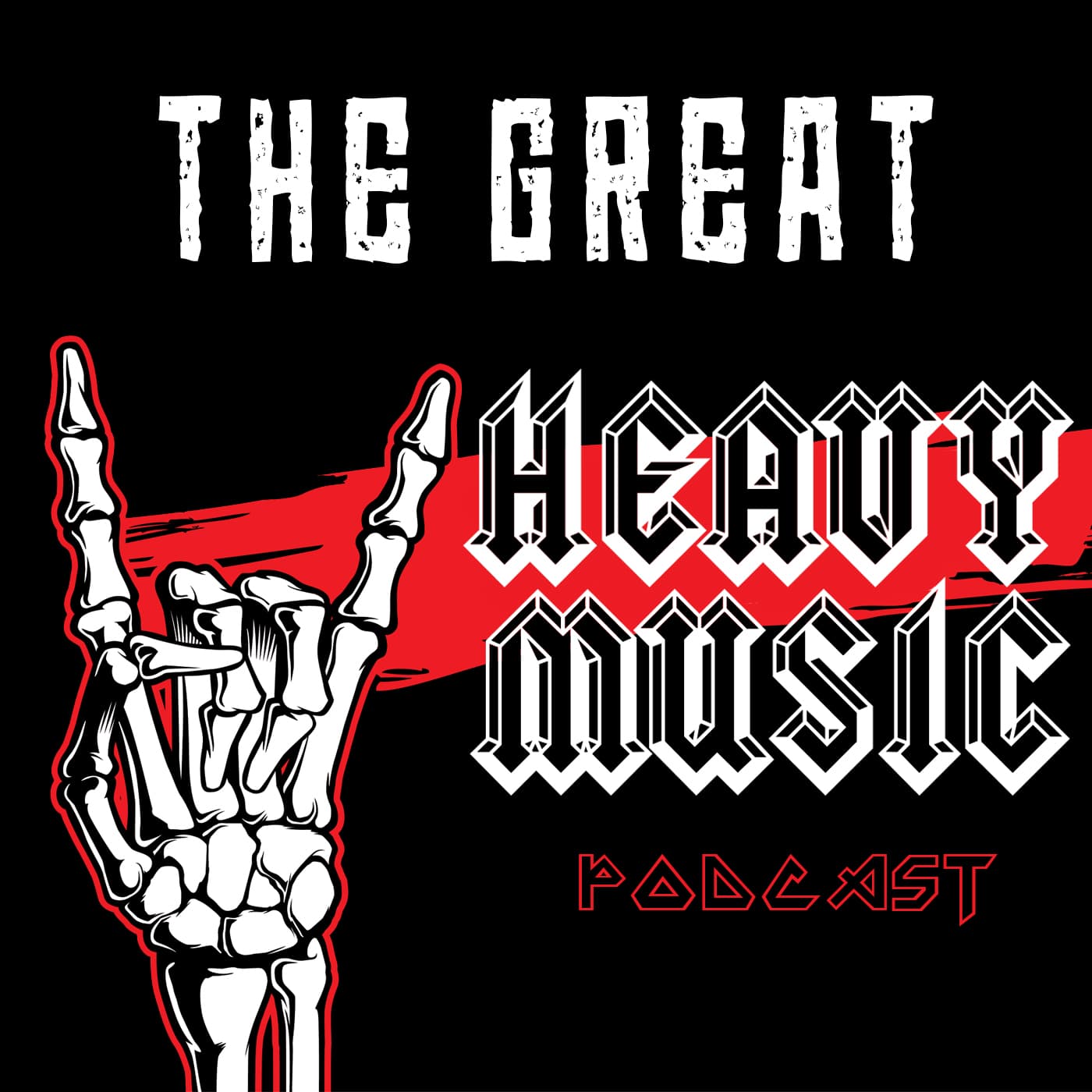 The GREAT Heavy Music Podcast podcast artwork