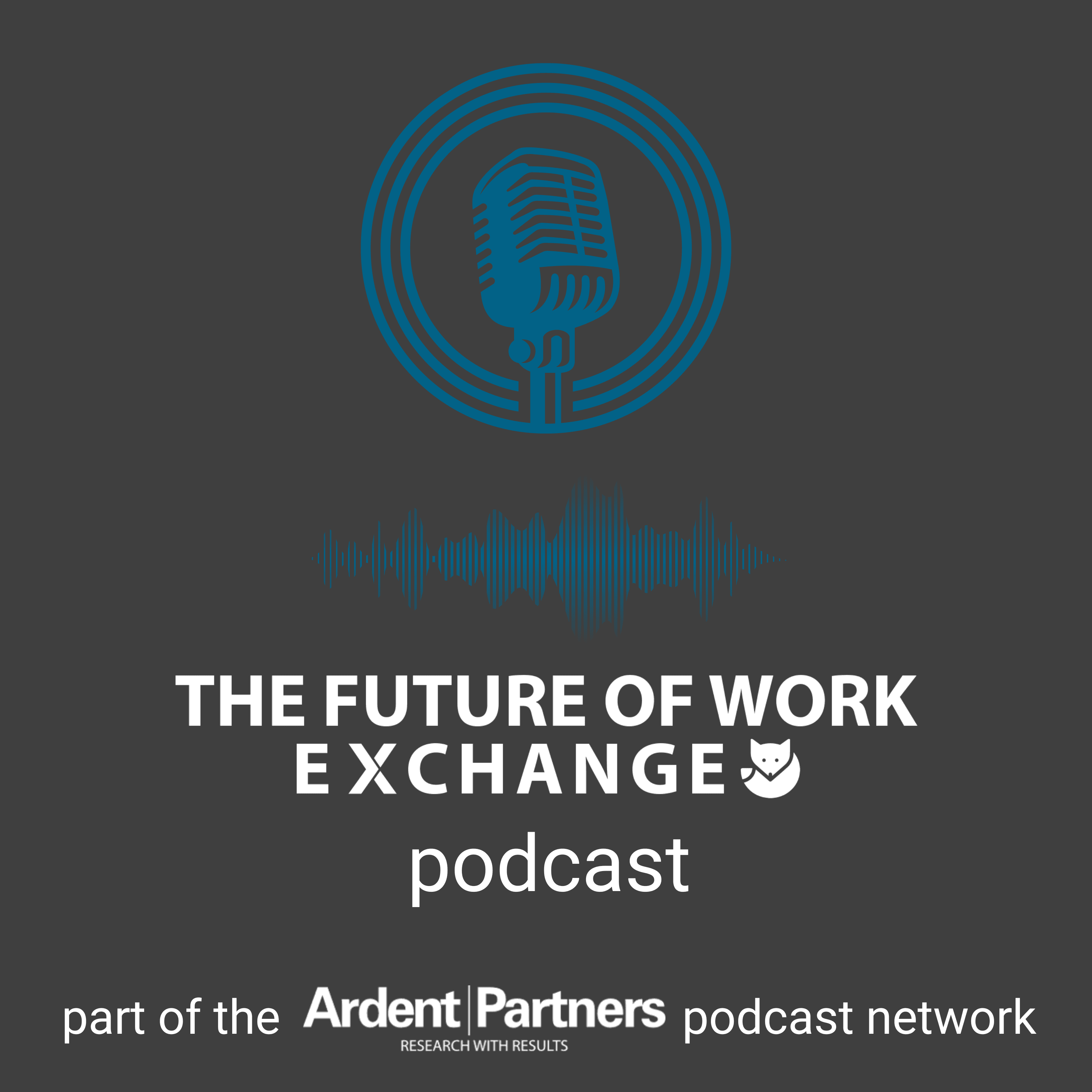 The Future of Work Exchange podcast artwork