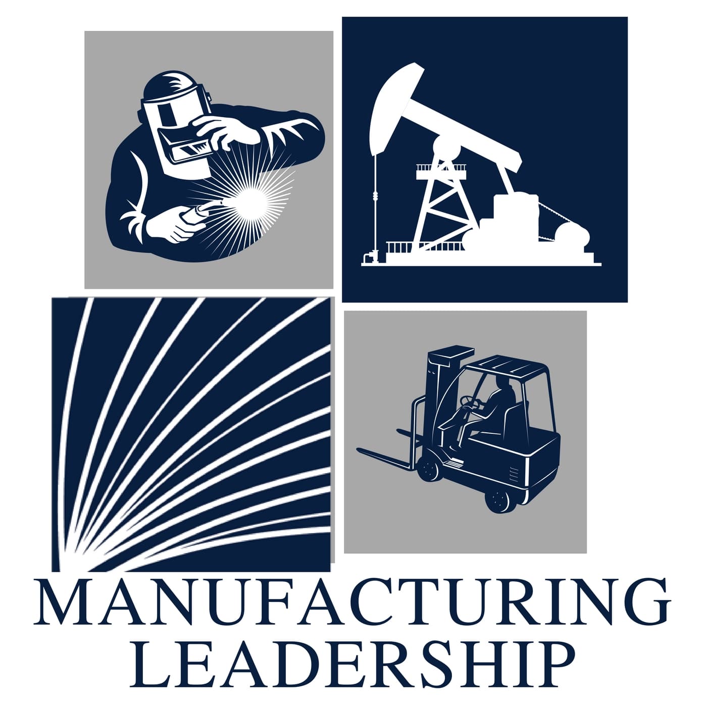 Manufacturing Leadership: An Oil and Gas Podcast podcast artwork