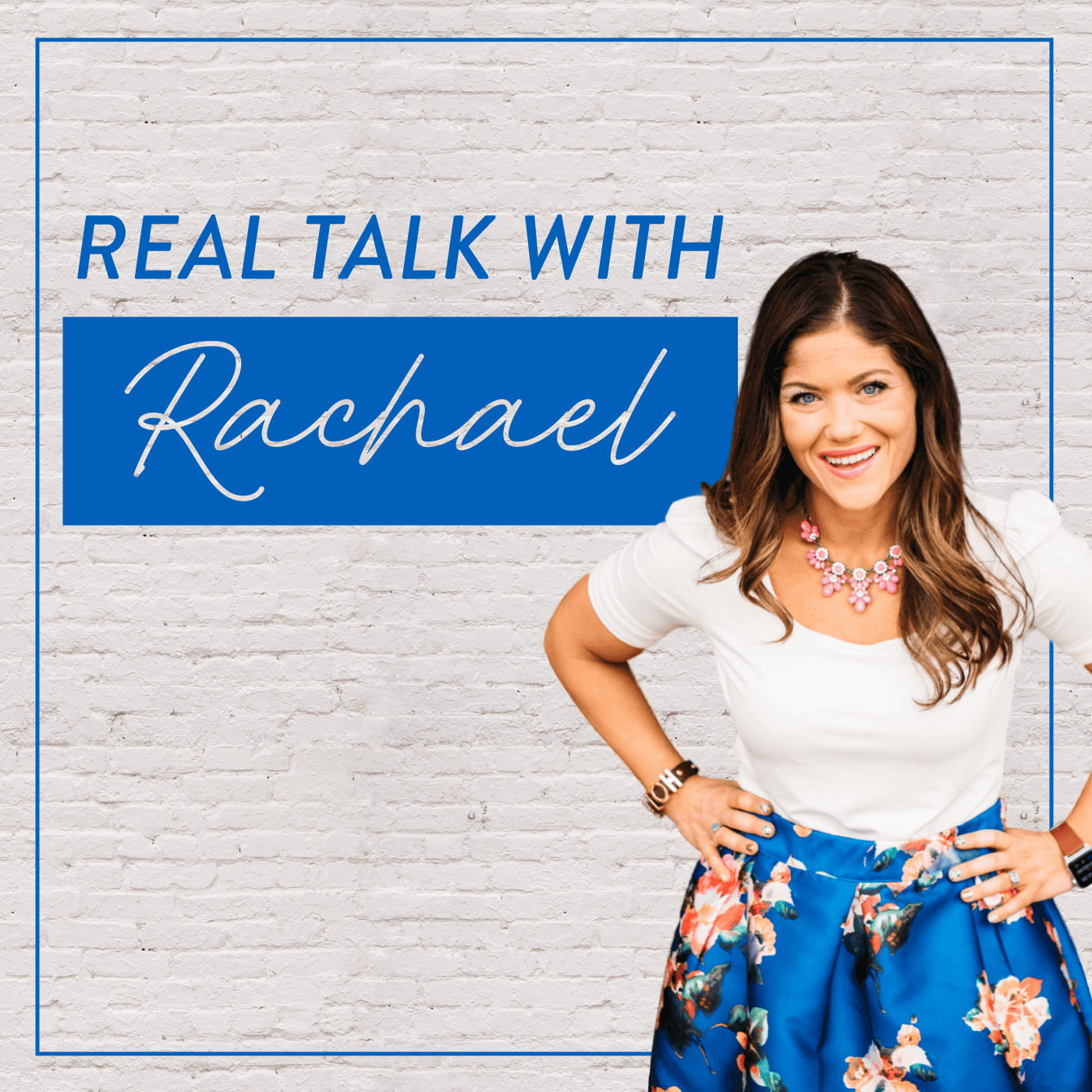 Real Talk with Rachael Podcast podcast artwork