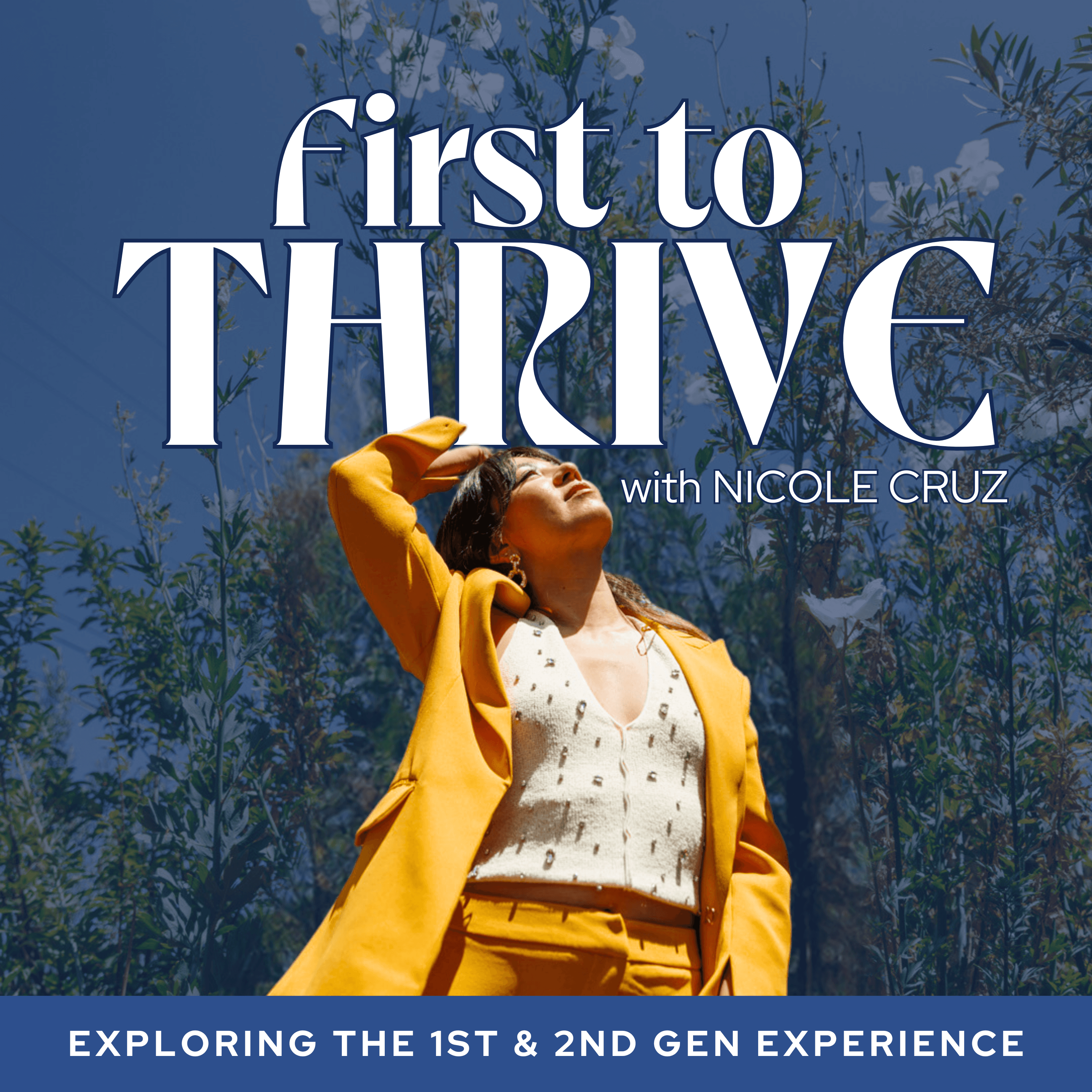 First to Thrive podcast artwork