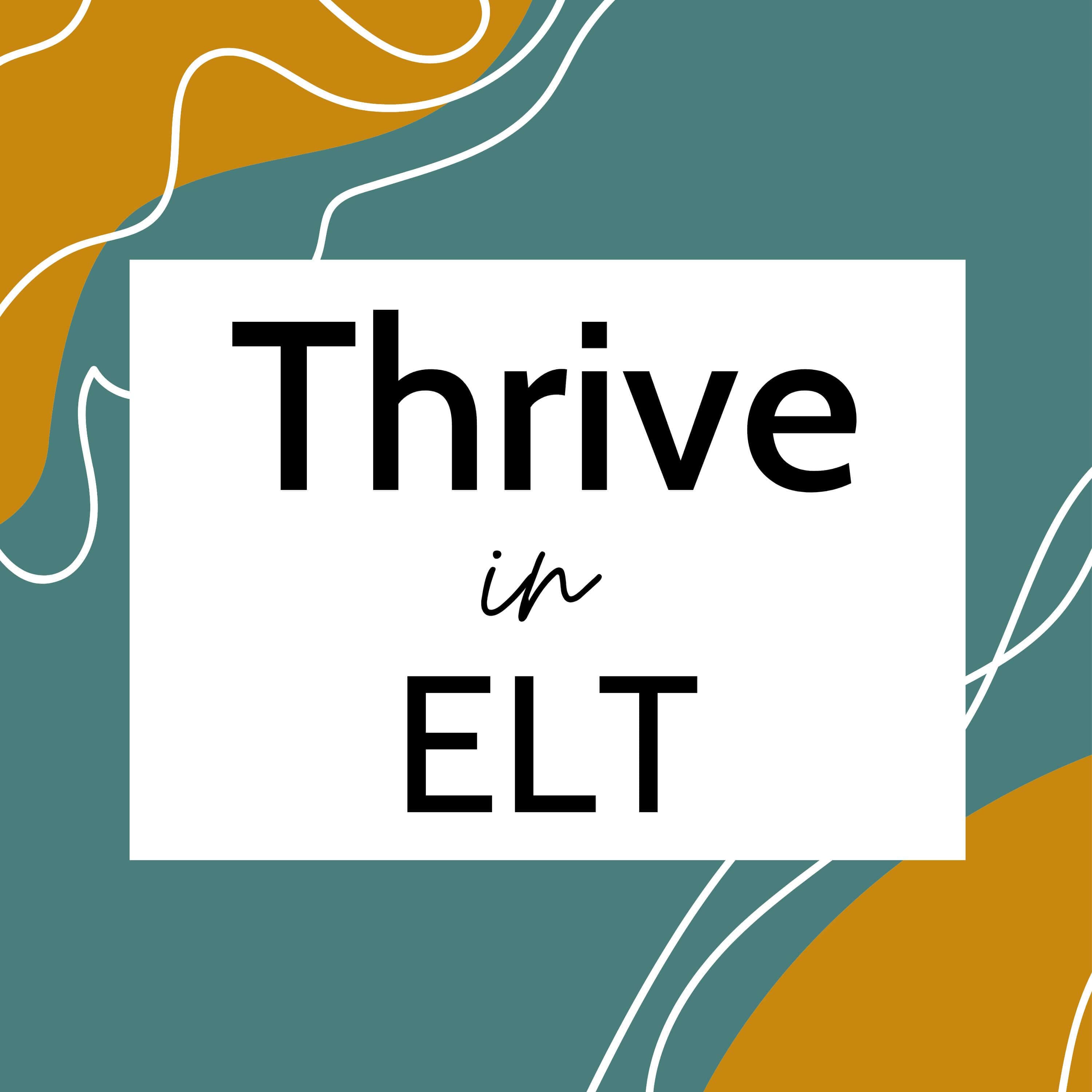 Thrive in ELT podcast artwork